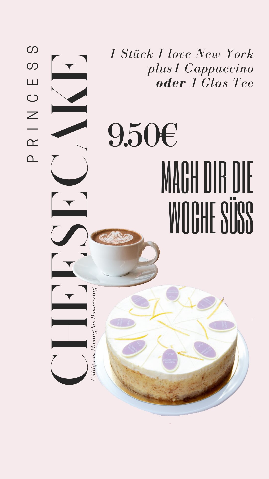 ✨ Wochenspecial: I LOVE NEW YORK ✨
„New York glaubt immer, dass etwas Gutes bevorsteht, und muss sich beeilen, es zu erleben.“ – Dorothy Parker 🗽
Und genau so schmeckt unser I Love New York Cheesecake: cremig, pur, intensiv – einfach iconic.
Diese Woche bekommst du:
1 Stück I Love New York Cheesecake + 1 Cappuccino für 9,50 € ☕🍰
Unsere Gäste nennen ihn den besten Cheesecake Berlins, absolutes Soulfood und ein echtes Must-Try.
Überzeug dich selbst. New York wartet nicht. 🤍