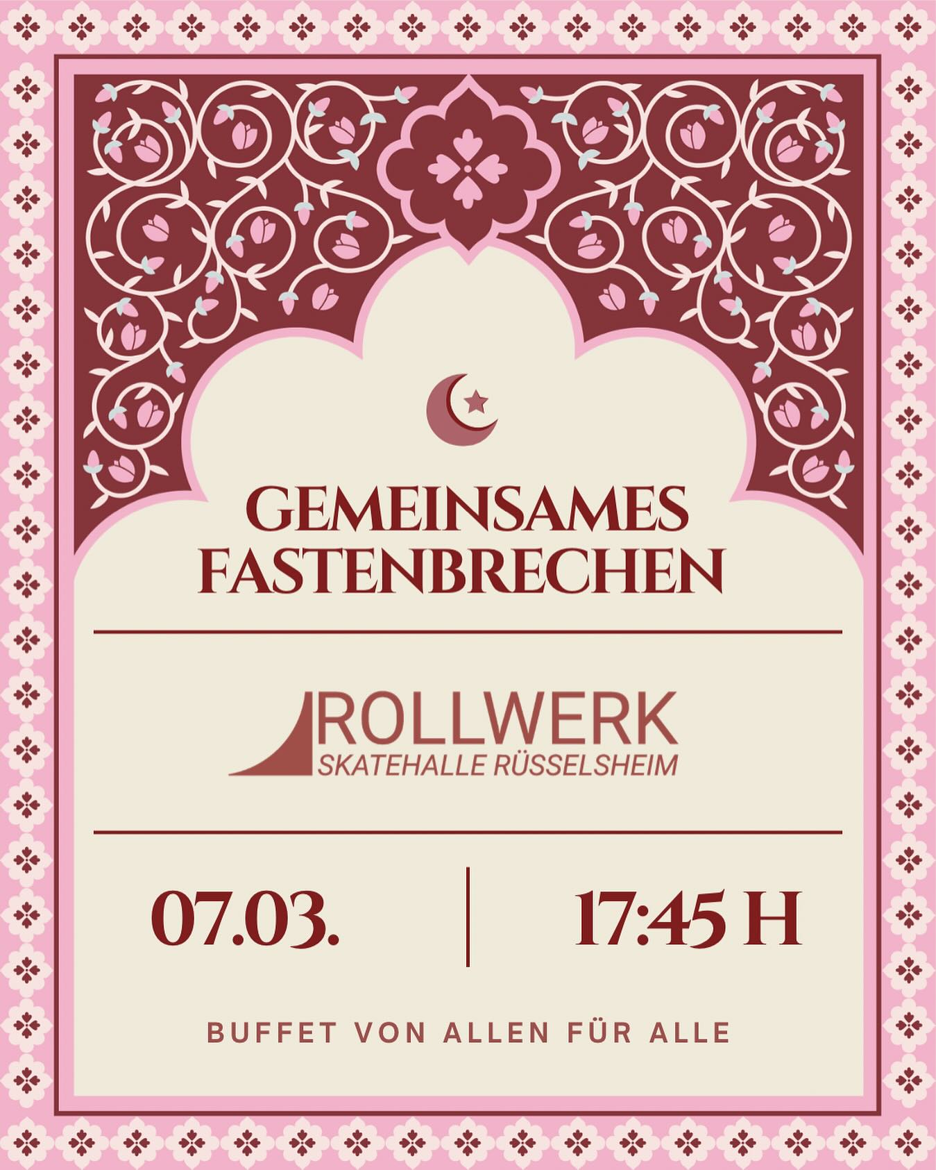 🌙🛹 Gemeinsames Fastenbrechen an Ramadan 🛹🌙
Wenn die Sonne untergeht, rollen wir wieder gemeinsam an den Tisch und teilen diesen besonderen Moment miteinander.
📅 07. März
⏰ 17:45 Uhr
📍 Rollwerk Skatehalle Rüsselsheim
Alle sind willkommen unabhängig von Herkunft oder Glauben. Bitte bringt etwas fürs Buffet mit 🥘.
Für alle, die möchten, gibt es einen kleinen Gebetsraum, gerne euren Gebetsteppich mitbringen.
Zwischen Rampen, Rollen & guten Vibes kommen Menschen zusammen.
Kommt vorbei, bringt Freunde mit & verbringt einen schönen Iftar mit uns.🌙🛹🤍
#skaten
#rollwerk #iftar #buffet #skatehalle #community #ramadan #vibes #gemeinschaft