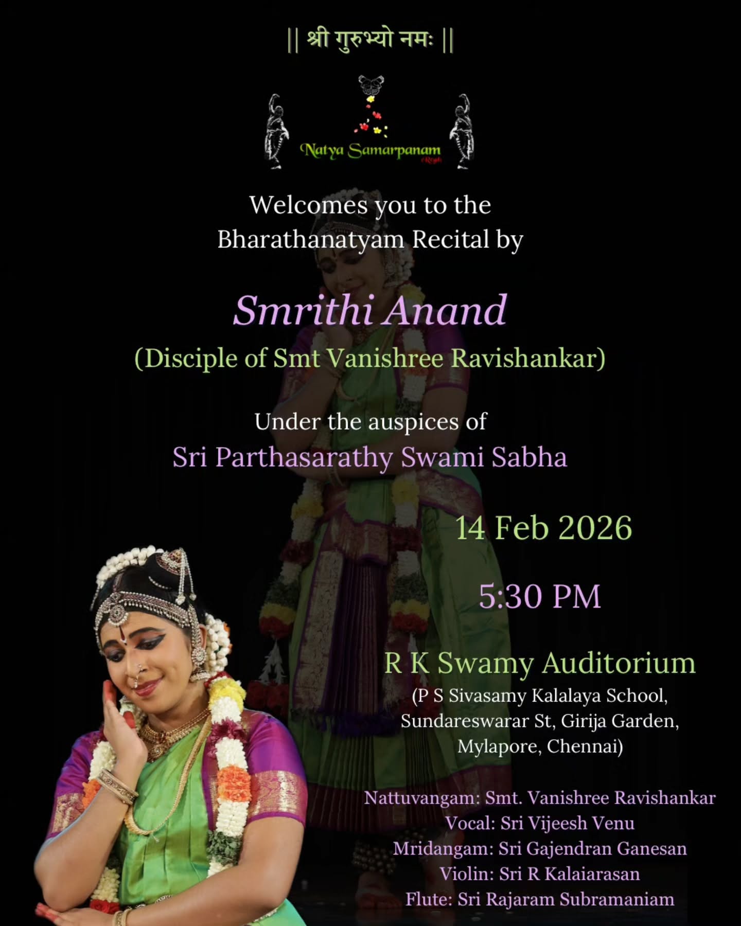 Namaskaram!
Extending a warm welcome to you to my disciple, Smrithi Anand's Bharathanatyam recital this Saturday at 5:30 PM under the auspices of Sri Parthasarathy Swami Sabha at RK Swamy Auditorium, Chennai.
We will be accompanied by a wonderful musical ensemble.
Looking forward to your lovely presence! 🙏
E-invite: @madhuvanthi.muliya