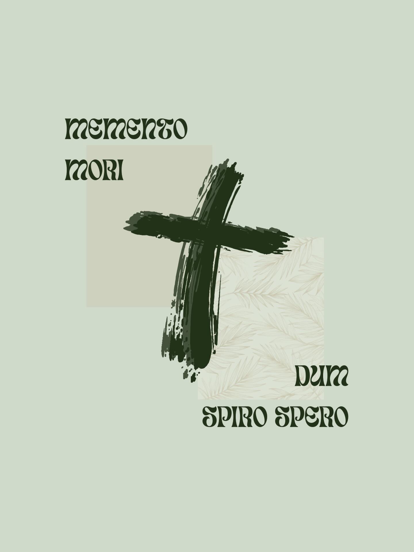 REMEMBER YOUR DEATH // WHILE I BREATHE, I HOPE
As we enter into the Lenten season this Ash Wednesday, as ashes are placed as a symbolic reminder of our finiteness on our foreheads, illusion is stripped away.
The illusion of control.
The illusion of permanence.
The illusion that this world is ultimate.
We remember in a more particular way today that we will die eventually. This isn’t meant to threaten or cause us to fall into despair, it’s actually the beginning of wisdom.
In a culture obsessed with image, growth, optimization, and legacy-building — Memento Mori is radical humility.
Alongside this radical humility is radical expectation.
Dum Spiro Spero — While I breathe, I hope.
Paradoxes about here:
Yes, I am dust — but I am living dust animated by Christ.
Yes, I will die — but I am not done yet.
Yes, I am finite — but grace is not.
Death clarifies hope.
Hope redeems death.
Let this be our posture as we enter into the desert for these 40 days.