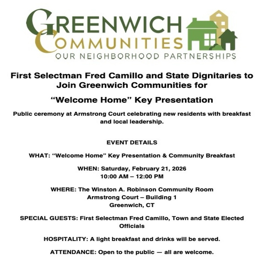 A new set of keys, a new beginning & a warm community welcome. 🔑
Join Greenwich Communities as they celebrate their newest residents at the “Welcome Home” Key Presentation at Armstrong Court - welcoming families home alongside local and state leaders and neighbors from across our community.
Armstrong Court, Greenwich
February 21: 10 AM – 12 PM
A light breakfast will be served
Open to the public - all are welcome
Because strong communities start with safe, dignified places to call home. 🏠
#GreenwichCommunities #WelcomeHome #GreenwichCT #CommunityMatters #AffordableHousing