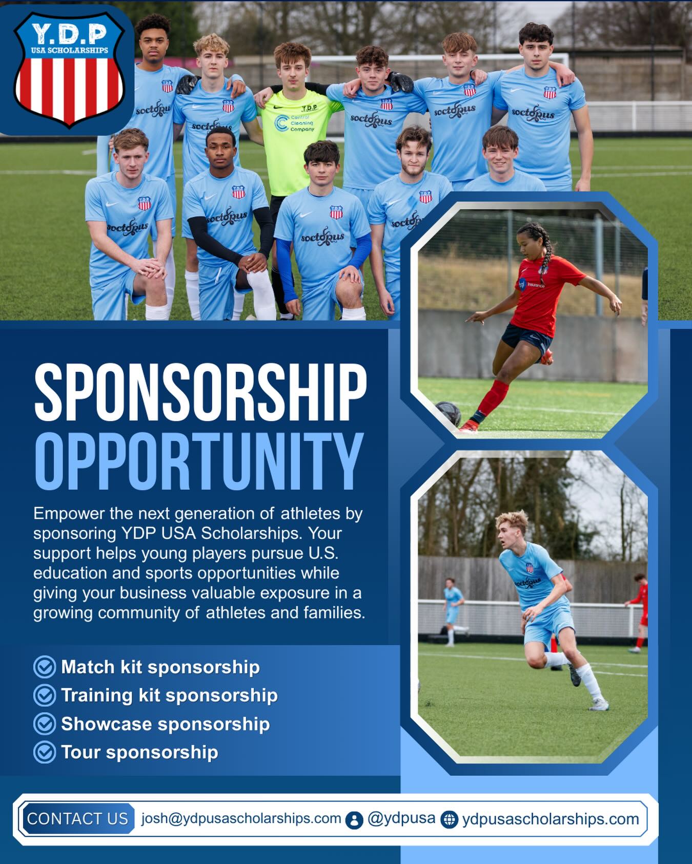 YDP USA Sponsorship Opportunities 🤝
We’re looking for companies to partner with to help create more opportunities for young athletes pushing the US scholarship route 🇺🇸
Please email josh@ydpusascholarships.com for more information 📧