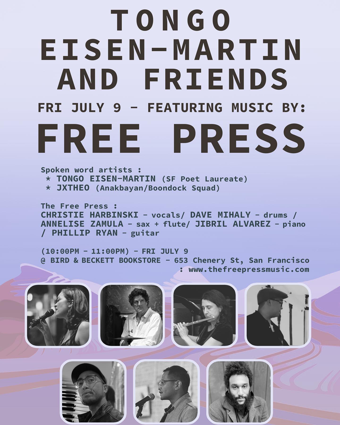 @thefreepressmusic with #SF #poetlaureate @_tongogara_ #TongoEisenMartin and @jxtheo at #BirdandBeckett 7/9/21 at 10pm. Revolution will be live ($10-15) and televised. Yay #SFlivemusic @bird.beckett
