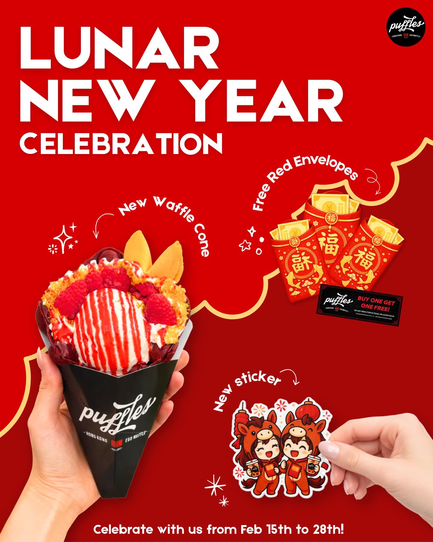 🧧✨ Lunar New Year is almost here! ✨🧧
Celebrate the season of luck, prosperity, and sweetness with us starting TODAY! 🐴🍀
Introducing our limited-time Sweet Fortune Waffle Cone! The perfect way to kick off the New Year on a lucky (and delicious) note 😋🍨
🎁 Now through Feb 28th - receive a FREE Lucky Red Envelope and our exclusive Lunar New Year sticker with any purchase (while supplies last)!
🧧 Your Lucky Red Envelope may contain:
💰 $5 GIFT VOUCHER
🍨 FREE ICE CREAM SCOOP
🆓 BUY 1 GET 1 FREE
Don’t miss your chance to celebrate! 🥳
📍 349 Johnson St, Hollywood, FL 33019
📍 200 E Flagler St, Miami, FL 33131 (1st Floor Julia & Henry)
#puffles #bubblewaffle #icecreamdessert #lunarnewyear #chinesenewyear