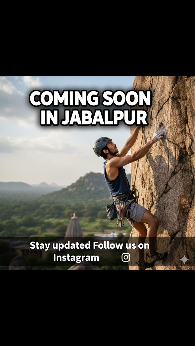 Jabalpur is Leveling Up!
Something big is carving its way into the rocks of Jabalpur. Whether you're a seasoned pro or just looking to start your vertical journey, get ready to challenge your limits and find your grip. 🧗♂️✨
The scenery is epic, the community is growing, and the climbs are waiting. You don’t want to miss what’s coming next!
Stay tuned. Stay stoked. 🏔️
📌 Details:
📍 Location: Jabalpur, Madhya Pradesh
🔥 Status: Coming Soon
📲 Follow us for exclusive behind-the-scenes, location reveals, and upcoming reels!
#RockClimbing #Jabalpur #ClimbingIndia #ComingSoon AdventureIndia MadhyaPradeshTourism ClimberLife BoulderingIndia IndianClimbers FitnessMotivation OutdoorAdventure JabalpurDiaries IncredibleIndia ExploreMP ClimbOn