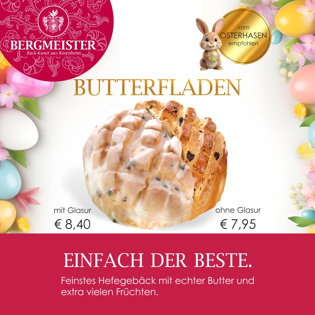 🌟 Jetzt neu bei uns: BERGMEISTER Butterfladen! 🥐✨
Dieses saftige, feine Hefegebäck hat es in sich – gefüllt mit EXTRA vielen Früchten und verfeinert mit echter Butter. 😍🍓🍑 Ob glasiert oder unglasiert, unser Butterfladen ist ein absoluter Genuss, der nicht nur zu Ostern schmeckt! 💐💖
Perfekt für den Kaffee am Nachmittag, als süßer Snack oder einfach, um dir selbst etwas Gutes zu tun! 🤗❤️ Hast du schon probiert? Lass dich von diesem Fruchttraum verführen und gönn dir eine Auszeit! 🌈🎉
Sichere dir jetzt dein Stückchen Glück und teile die Freude mit deinen Liebsten! 🥳 Tagge uns in deinen Fotos! 📸👇
Dein BERGMEISTER Team
#bäckereibergmeister #bergmeister #Butterfladen #osterfladen #Fruchtliebe #Leckereien #handwerk #handwerkskunst #bäckerei #genuss #rosenheim #kolbermoor #stephanskirchen #schlossberg #wasserburgaminn #wasserburg #neubeuern #badfeilnbach #feilnbach #rohrdorf #thansau