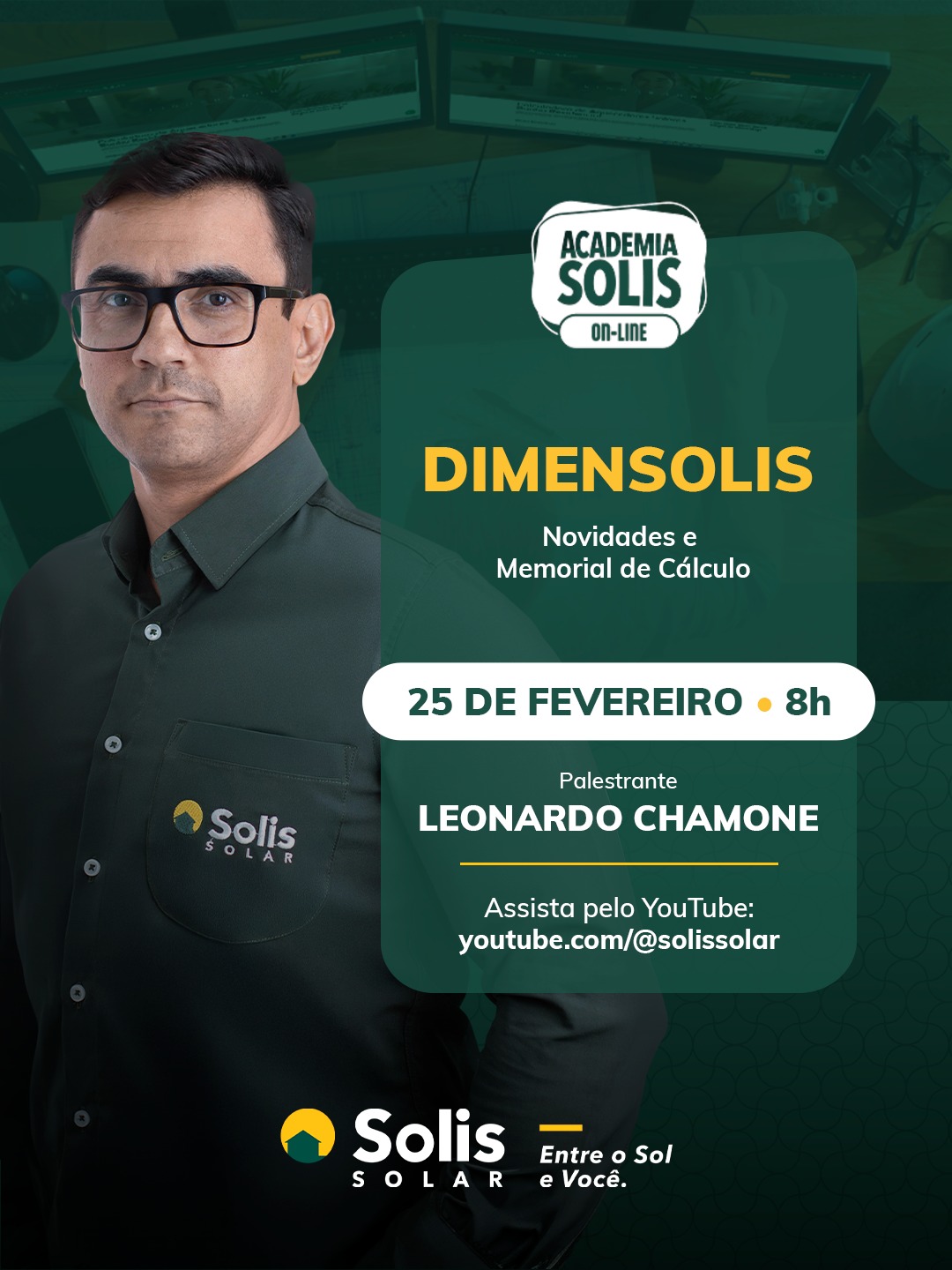 Você já explorou tudo o que o DimenSolis 2.0 entrega?
A evolução da ferramenta aprofunda critérios de dimensionamento, registra parâmetros técnicos e fortalece a tomada de decisão em projeto, especialmente quando falamos de reservatório térmico, coletores e desempenho do sistema.
Nova data, será dia 25 de fevereiro, às 8h, participe do treinamento online DimenSolis 2.0 | Novidades e memorial de cálculo, com o Leonardo Chamone Cardoso
Transmissão ao vivo pelo YouTube
youtube.com/@solissolar