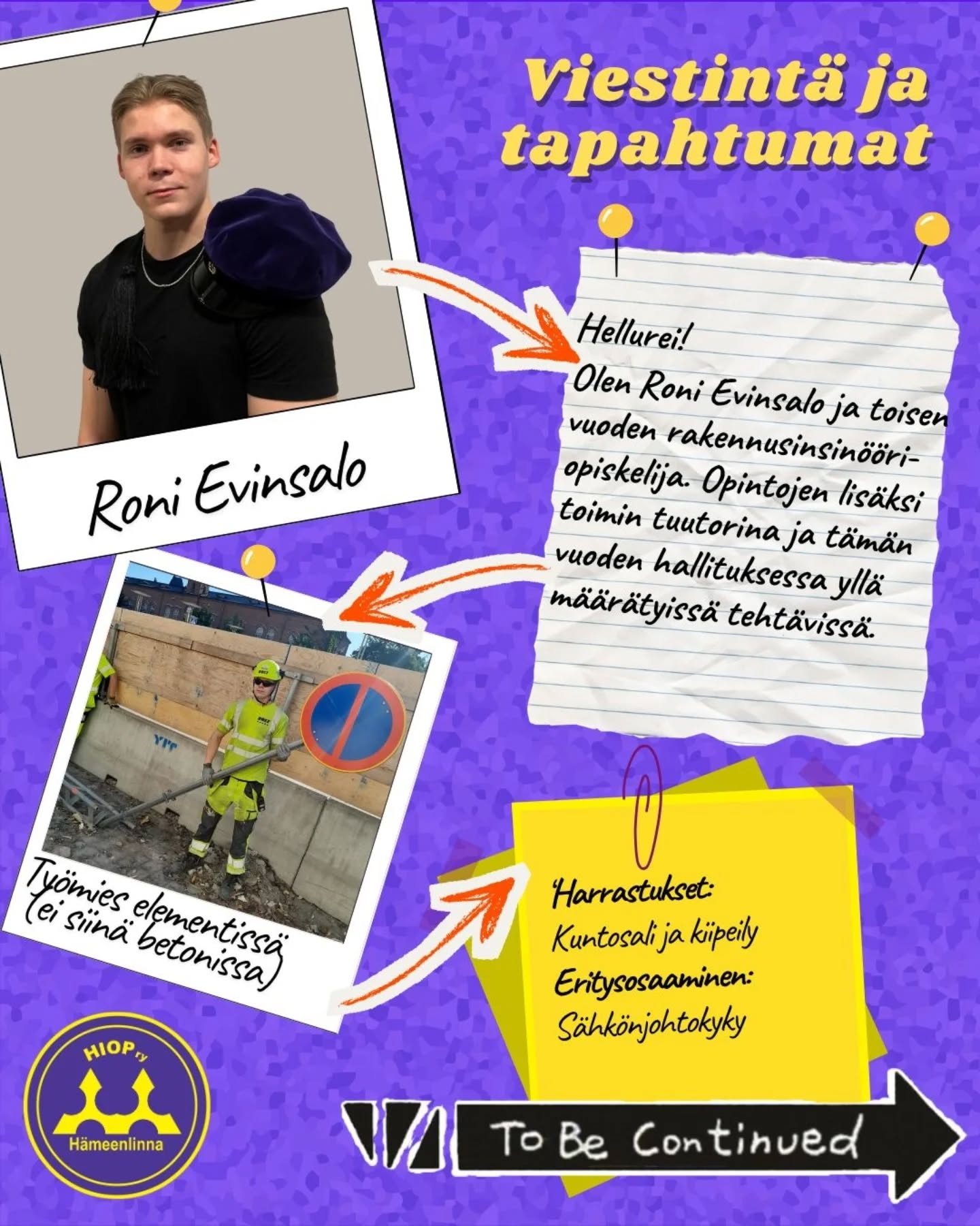 2026đ„
Hallitusesittelyt / Board introductions
ViestintÀ ja tapahtumat / Communications and event managing
Roni Evinsalo