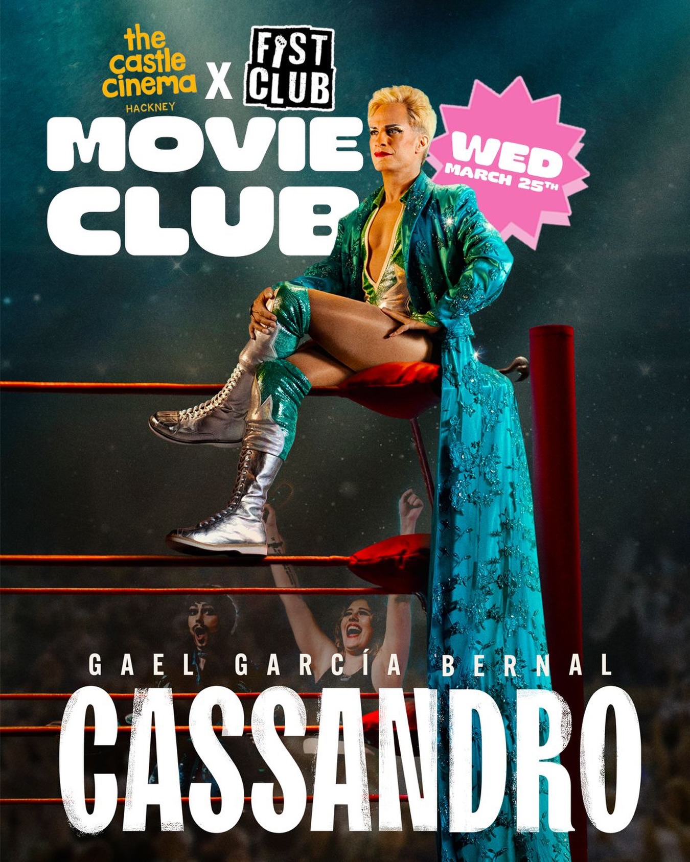 🍿 FIST CLUB MOVIE CLUB IS BACK 🍿
We are extremely excited to announce our first Fist Club Social (and movie night!) for 2026 with a screening of Cassandro @thecastlecinema 🦚 ✨
The pitch - @rhiaoreilly and @kingloosewillis get cosy in the bar of the gorgeous @thecastlecinema for pre-drinks. All the lovely people who like movies and gay wrestling stuff join us, before we head in to watch a fantastic movie about the life of @cassandro_el_exotico, gay wrestling exótico icon, starring Gael García Bernal and Bad Bunny! We then head back to the bar to hang out - talk lucha, fist club and sparkly spandex.
So many lovely people come to our shows, but show days are often hectic, so we want to keep trying to have social events too where we can hang out! We hope you’ll join us!
You can pick up a ticket now, see you there!
25th March
We then have post