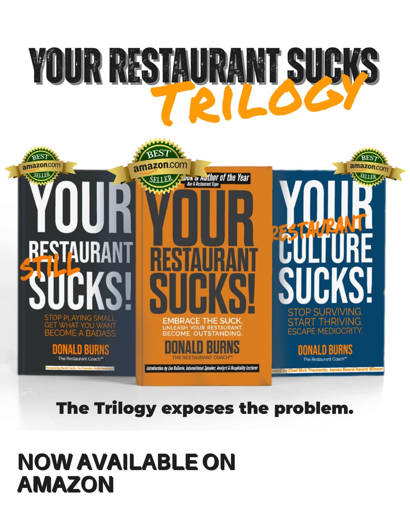 Before there was Ascension…
There was a FIRESTORM.
The Your Restaurant Sucks Trilogy.
This is the series that pissed people off.
Woke people up.
And forced independent restaurant owners to confront the brutal truth about how they were running their businesses.
Because here’s the reality…
The industry has fed you a pile of polished, feel-good LIES.
“Just work harder.”
“Margins are supposed to be tight.”
“That’s just the way restaurants are.”
“You have to sacrifice everything.”
No.
That’s conditioning.
The game is stacked against you if you play by their rules.
The Trilogy exposes that game — and then shows you how to flip the table.
In order:
YOUR RESTAURANT SUCKS!
The wake-up call.
Embrace the suck.
Unleash your restaurant.
Become outstanding.
This is where denial dies and ownership begins.
YOUR RESTAURANT STILL SUCKS!
Because awareness without execution changes nothing.
Stop playing small.
Get what you want.
Become a badass operator who refuses mediocrity.
YOUR RESTAURANT CULTURE SUCKS!
The silent killer.
Because systems don’t save you if your standards are weak.
Stop surviving.
Start thriving.
Escape mediocrity by fixing the one thing most owners ignore — themselves and their culture.
These three hard-hitting books will have you questioning much of the BS the industry told you were “truths”…
But were actually constraints designed to keep you small, tired, and dependent.
This Trilogy shows you how to:
Break the rules that are breaking you.
Build leverage instead of burnout.
Make more money while working less IN your restaurant.
And finally step into the role of owner instead of overworked operator.
The Trilogy exposes the problem.
It strips the excuses.
It challenges your identity.
It demands standards.
And if you’re willing to be challenged…
It will change how you look at your restaurant forever.
Now available on Amazon.
The only question is —
Are you ready to find out if your restaurant still sucks?
