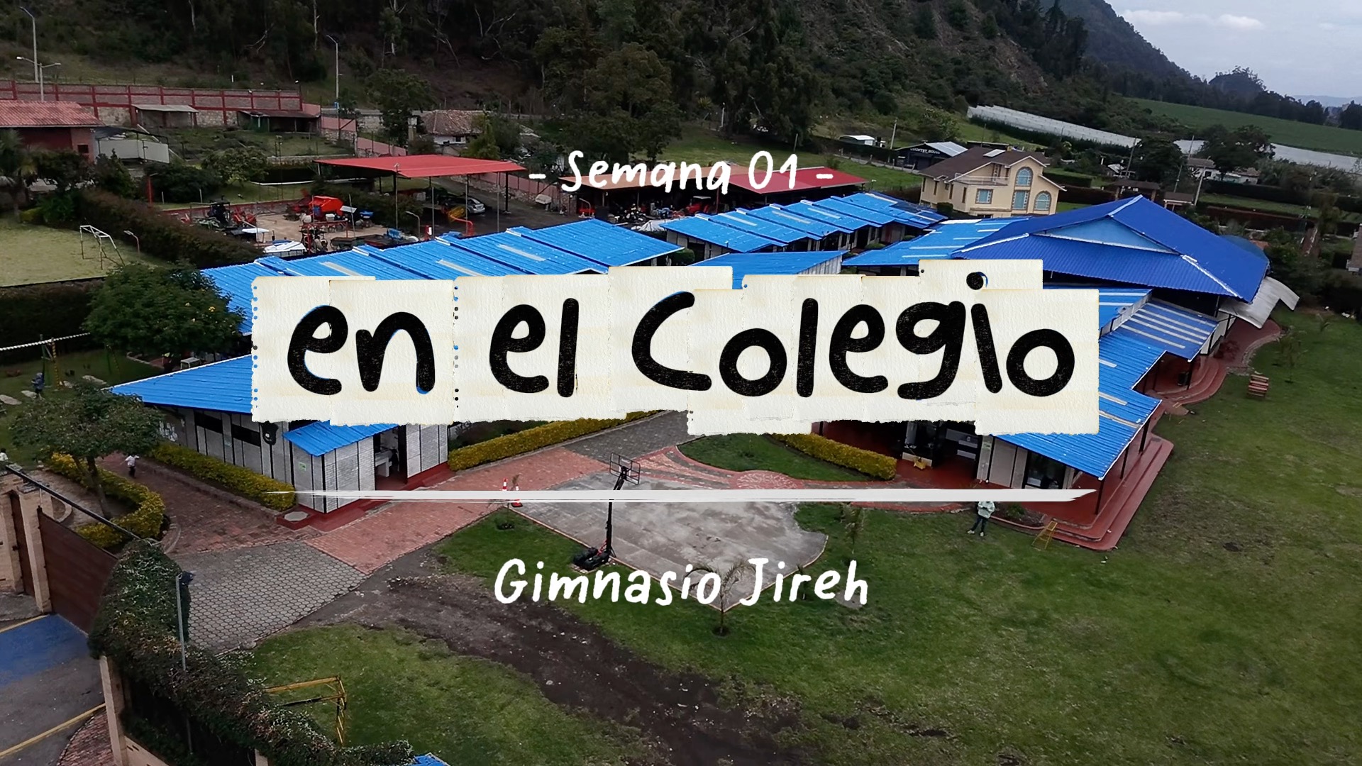 Así fue la primer semana en el colegio en el Gimnasio Jireh
