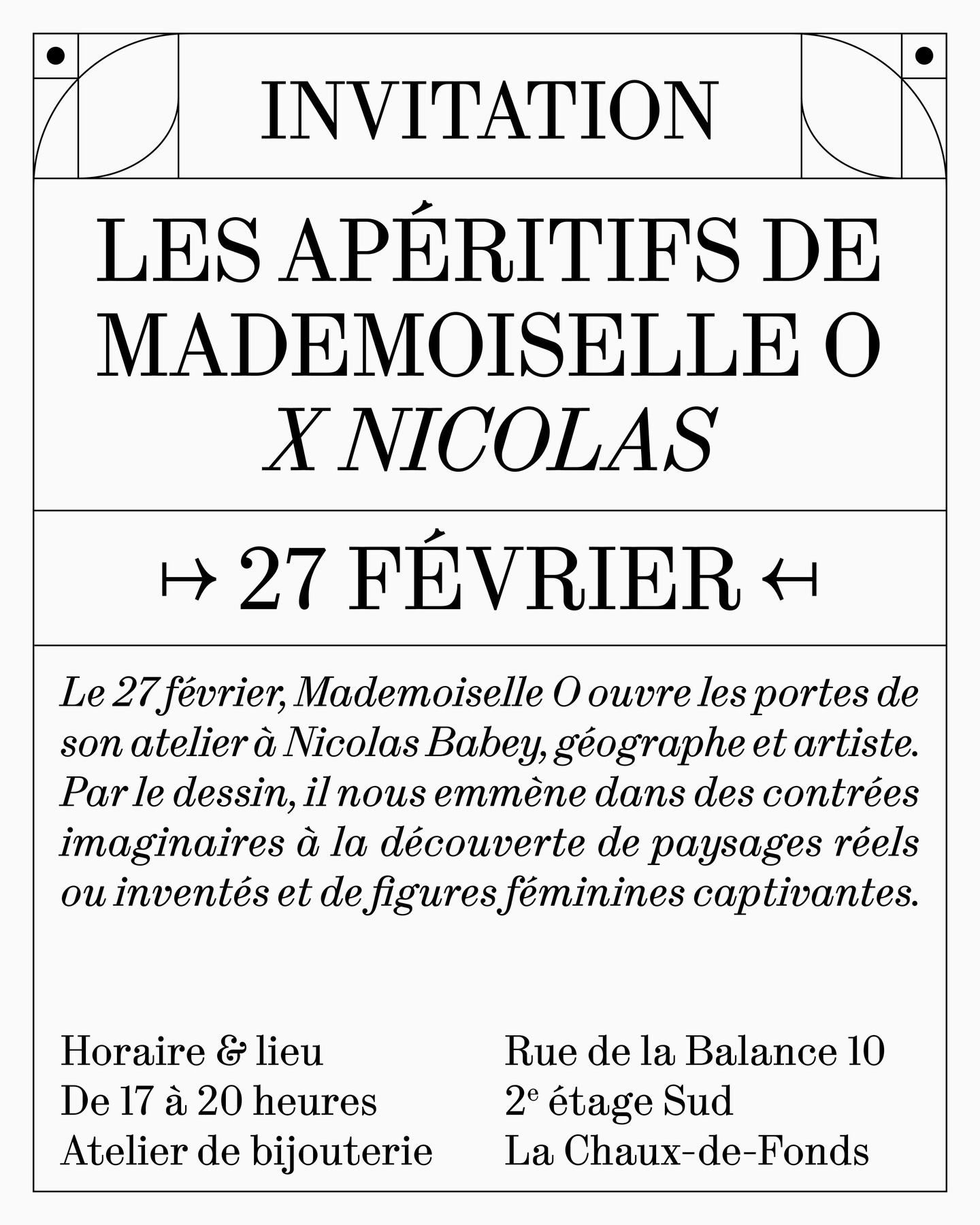 Les Apéritifs de Mademoiselle O – Deuxième
Rendez-vous le vendredi 27 février, de 17h à 20h pour la deuxième édition des Apéritifs de Mademoiselle O.
Pour cette nouvelle rencontre, j’ai le plaisir d’accueillir @nicolasbabey géographe et artiste.
Par le dessin, il nous emmène dans des contrées imaginaires, à la découverte de paysages réels ou inventés et de figures féminines captivantes.
Et bien sûr… mon compagnon, Jérôme de @la_dame_jeanne_ qui émoustillera vos papilles avec ses mythiques cocktails à base de vin.
🍸 + 💍 + art = ❤️
Infos pratiques :
- Entrée gratuite, ouvert au public
- Cocktails à CHF 8.– / soft à 4.-
- 10% de remise sur les bijoux de la collection et sur tout nouveau projet sur-mesure
- Vente directe des œuvres de Nicolas Babey, en présence de l’artiste
Des bisous 💋