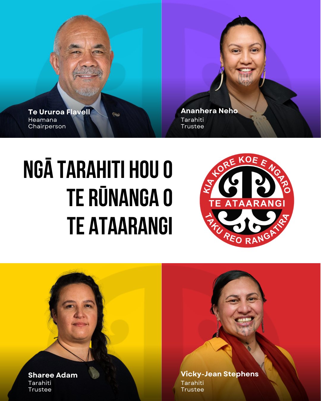 Ki ngā tarahitī hou, Te Ururoa Flavell, Sharee Adam, Anahera Neho-Cooper koutou ko Vicky-Jean Stephens, koutou kua roa e hāpai ake nei i tō tātou kaupapa, nau piki mai ki te whāriki o Te Rūnanga.
#teataarangi #reomāori #whakarauorareo #tarahiti #trustees #terunangaoteataarangi