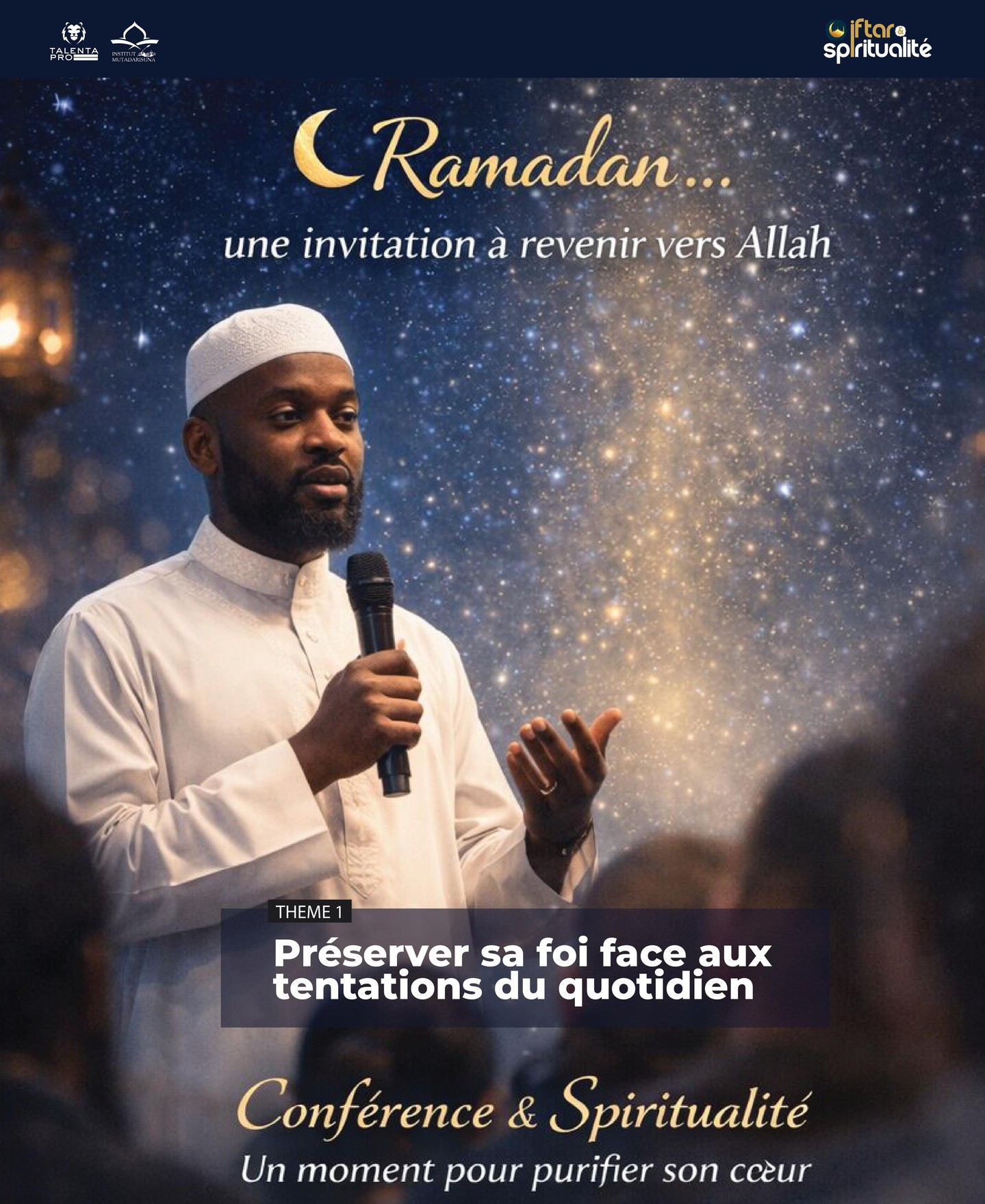 Ne laissez pas ce Ramadan passer sans en tirer le meilleur.
Nous vous invitons à une rencontre spirituelle autour de thèmes essentiels :
✨ Préserver sa foi face aux tentations
✨ Mariage : droits et devoirs
✨ Le repentir (Tawbah) et le retour vers Allah
Un moment d’apprentissage, d’échanges et de fraternité, suivi d’un iftar dans la simplicité.
👥 Seul(e) ou en famille, vous êtes les bienvenus.
⚠️ Les places sont limitées.
🎟 Réservez dès maintenant :
https://www.siteralux.com/event-details/iftar-spiritualite-1-2026-02-28-19-00