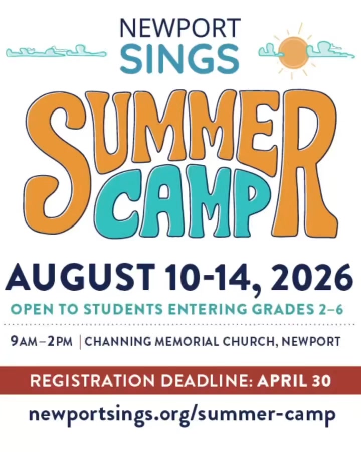 Newport Sings Summer Camp is coming!
We’re dreaming of sunshine, warm breezes, and voices lifting into the summer sky…
When? August 10–14, 2026 | 9am–2pm
Where? Channing Memorial Church, Newport
Think: laughter echoing through open windows, new friendships forming in harmony, and the magic of music lighting up bright summer days. 🌻✨
Even in the heart of winter, we’re holding onto the warmth of song and the joy that’s waiting just around the corner. Let the countdown to hot fun in the summertime begin! 🔥🎤
Who? Open to students entering grades 2–6.
Spots fill quickly—don’t miss your chance to sing into the sun!
Register by April 30: newportsings.org/summer-camp
#NewportSings #SummerCamp #HotFunInTheSummertime #SingYourHeartOut #NewportRI