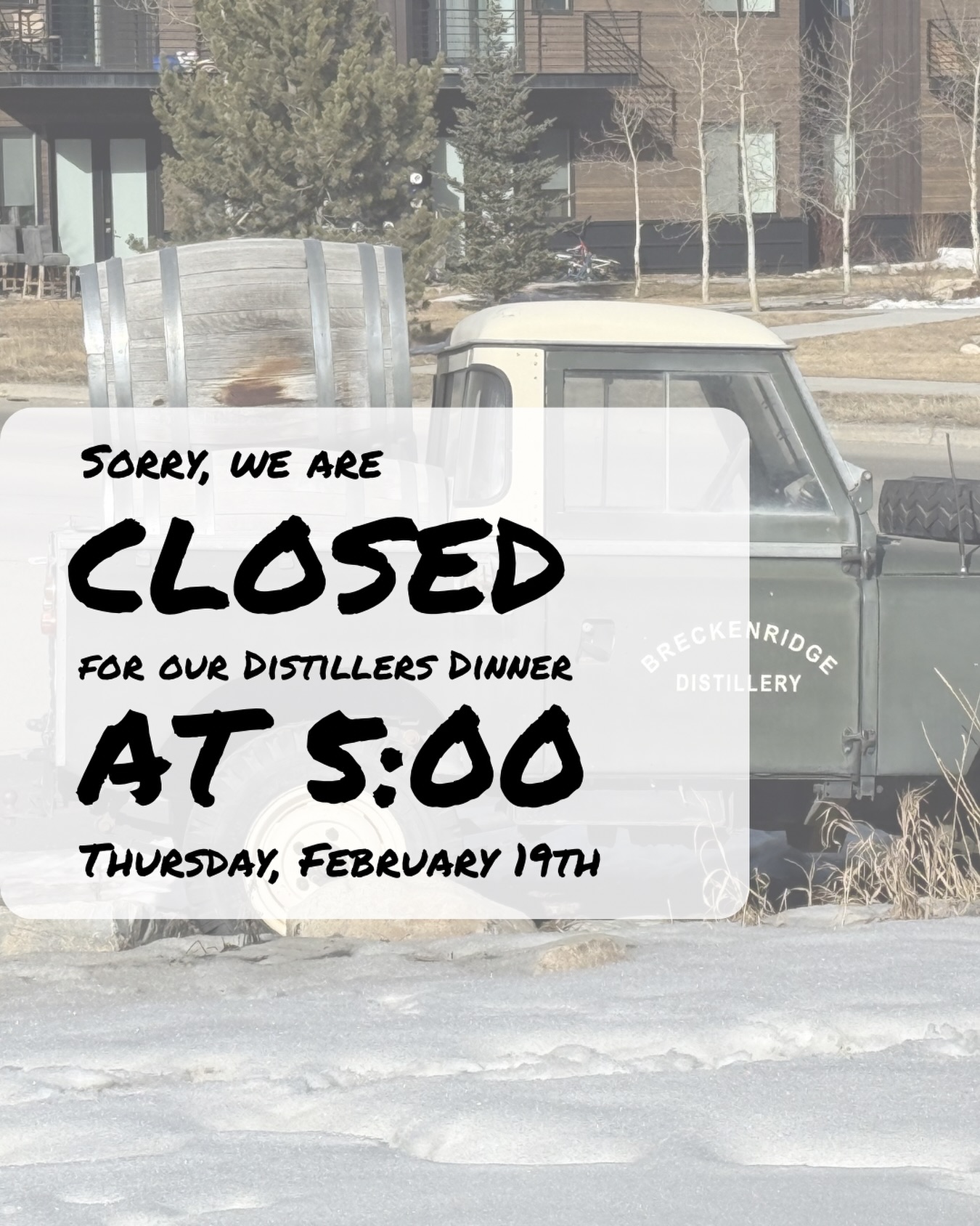 Today we’ll be closing early for our Distillers Dinner with @breckdistillery at 5:00. We’ll see you all tomorrow!