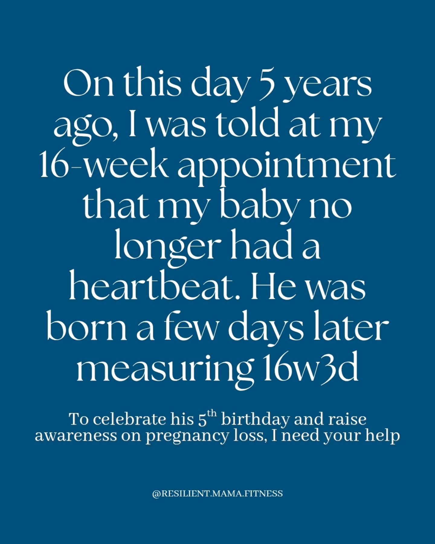 I need your help in celebrating Gabriel's 5th Birthday š
And the only thing I need you to do is hop into my stories tomorrow Feb 23rd or Tuesday the 24th and ask a question (or 2) about pregnancy loss or pregnancy after loss.
Your question can be about my own journey/story or about pregnancy loss and pregnancy after loss in general.
For every question submitted, I will be donating $5 to the @theawakeninggracefoundation who is a non-profit here in Iowa supporting the pregnancy loss community locally and nationally through care packages, burial garments, bereavement doula services, bereavement photography, support groups, and financial assistance.
Their mission is to help couples and families grieve bravely, heal gently, and remember boldly.
We personally have received 2 of their care packages, which are filled with the most thoughtful, caring gifts and support materials.
My business will be donating $5 for every question up to $800 and $1 per question for anything that exceeds that.
If you personally would like to submit a question AND donate to the Awakening Grace Foundation on your own, the link to their website is in my stories. All donations - little and big - add up to make such an impact š
There is no catch.
Simply submit a question to the question box in my stories, and that is it. I will answer your question anonymously, and together we raise awareness on pregnancy loss as it isn't talked about nearly enough.
Thank you for helping me celebrate him and I hope to see your question(s) in my stories tomorrow!
Be Resilient Mama!
P.S. Thank you to @theunderstandingheart for this idea as she does this similar thing for her son Anthony every year š
#pregnancylossjourney
#pregnancyloss
#PALS
#miscarriage
#miscarriageawareness