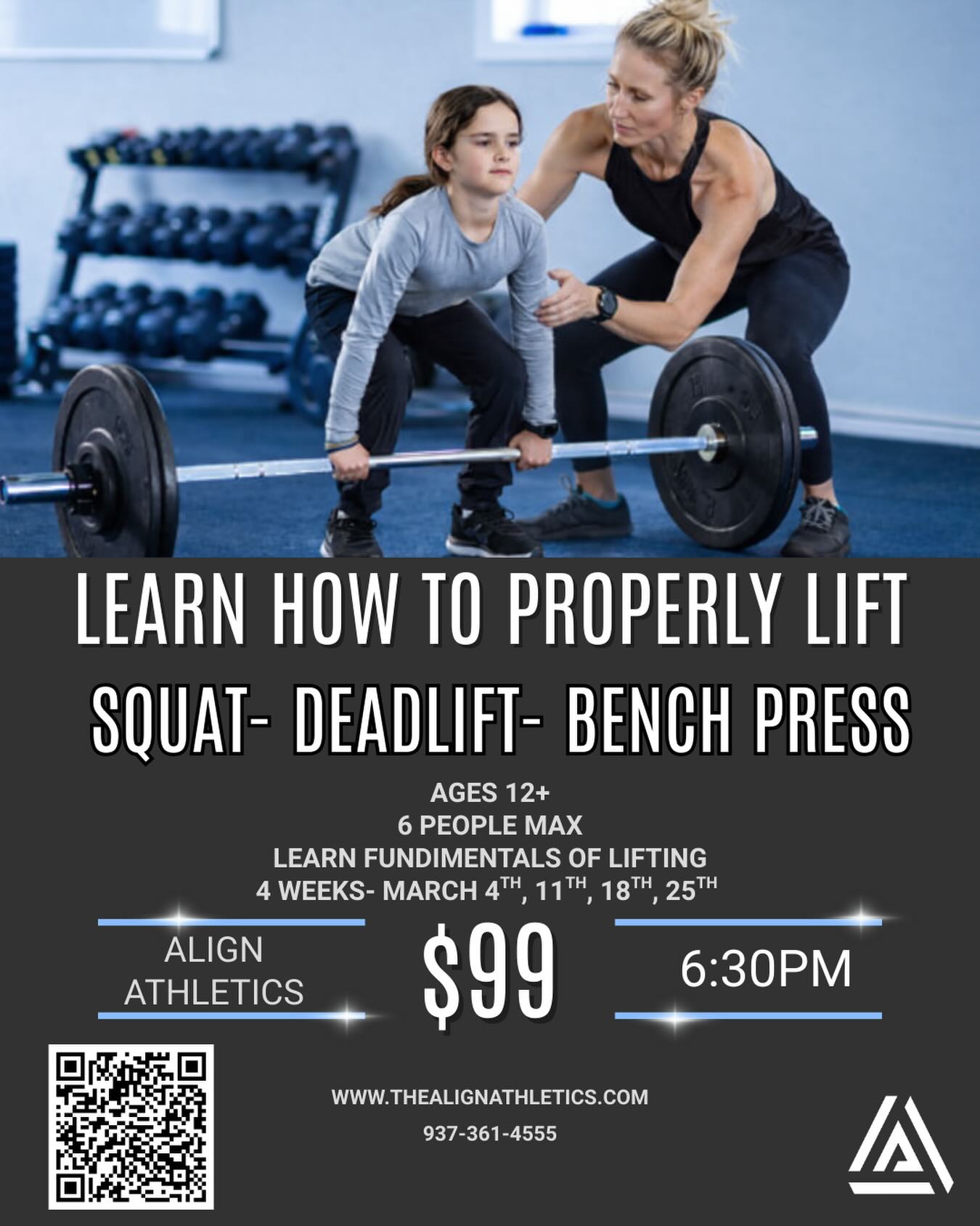 Fundamentals of Barbell Training
Squat. Deadlift. Bench Press.
Ages 12+
Only 6 spots available.
Over 4 weeks your athlete will:
⢠Learn proper technique from day one
⢠Build strength the right way
⢠Improve speed and power for sports
⢠Reduce injury risk with correct movement patterns
⢠Gain confidence under the bar
Dates: March 4, 11, 18, 25
Time: 6:30 PM
Investment: $99
Small group. Hands on coaching. Real instruction.
Spots will go fast. Message us or scan the QR code to register.
#thealignathletics #bench #youthstrengthandconditioning