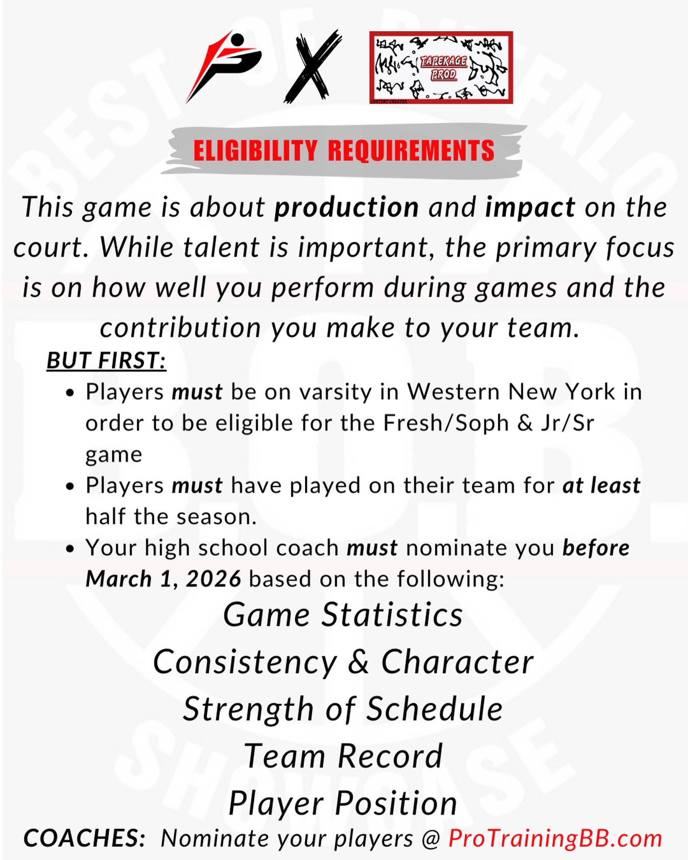 PLEASE SHARE
(I have alot of coaches emails on the boys and girls side but not all)
This year’s Best of Buffalo showcase is right around the corner and will feature our standard lineup:
Girls Freshman/Sophomore Game
Girls Junior/Senior Game
Boys Freshman/Sophomore Game
Boys Junior/Senior Game
Why Your Nominations Matter
We can see stats on paper, but you see who these athletes are every day. Your nominations help us understand not just how they perform, but how they show up – their work ethic, attitude, coachability, and impact on the team.
Players who are not nominated may or may not be considered, so we strongly encourage you to submit nominations for all athletes you believe deserve a spot.
How the Selection Process Works
You submit nominations at: www.protrainingbb.com
Our selection panel reviews all nominees, considering:
On-court performance and impact
Character, leadership, and effort
Fit within the showcase format
Final rosters are selected by the panel.
This year, we’re also adding Coaches Corner to our selection panel. He’s deeply connected to athletes across Western New York, which helps us build competitive, balanced rosters that represent talent from public and private schools across all districts.
Coach Action Needed
Please submit your player nominations by March 1 at www.protrainingbb.com
Nominate any athlete you feel is truly deserving of a roster spot your perspective carries a lot of weight in the process.
Coaches, thank you in advance for your time and for all you do for your players. If you have any questions about the showcase or the nomination process, feel free to reach out. To Ashley at Ashley@protrainingbb.com