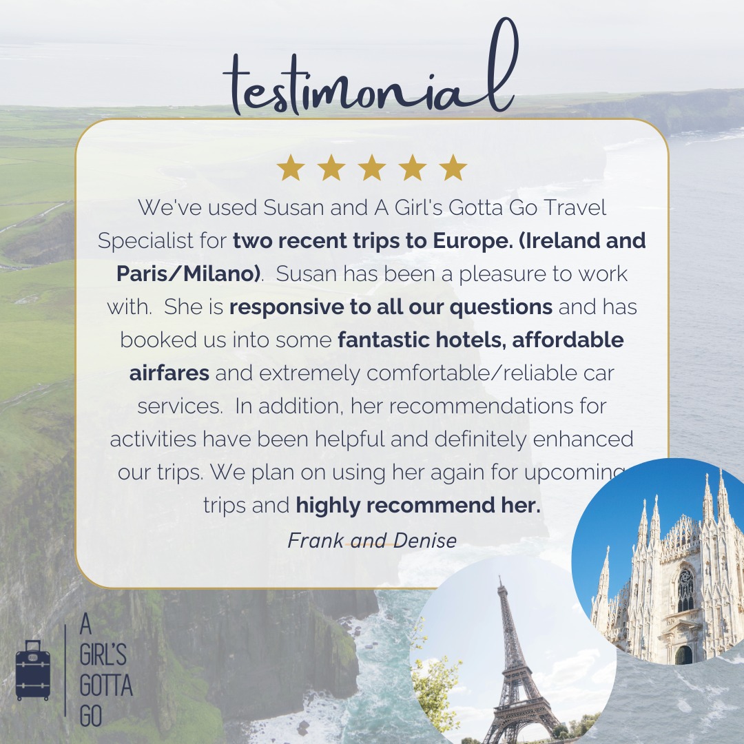 There’s nothing we appreciate more than repeat travelers who trust us with their adventures.
Frank and Denise recently explored Ireland and then Paris & Milan. We’re so grateful for their kind words about working with Susan and the A Girl’s Gotta Go team. From fantastic hotels and smooth transfers to thoughtful activity recommendations, it’s always our goal to make every journey seamless and memorable.
We’re honored to be part of their travels and can’t wait to help plan the next one. 💙✈️
#TravelInStyle #TKO #AGirlsGottaGo #ClientLove #EuropeTravel #IrelandTravel #ParisTravel #MilanTravel #TravelWithConfidence