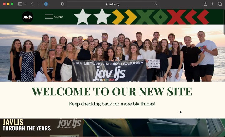 ✨JAVLJS has officially launched its new website: www.javljs.org ✨
Our goal? One central hub for all Lithuanian youth across the US.
On our site you’ll find:
-a comprehensive (and growing!) list of LT organizations across the US
-LT language learning tools
-all things Project Šaknys
-information about events and opportunities relevant to Lithuanian youth both in the US and globally
-COMING SOON: a detailed timeline of JAVLJS’ history and archival photos
We want everyone, especially Lithuanian youth, to connect, engage, explore, and share.
Have suggestions, questions, or event info you want to share? See our “Connect With Us” page!