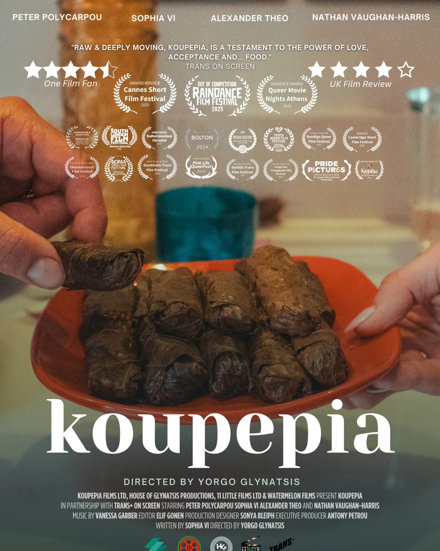 2 Awards, more than 20 festival selections, @bafta and @bifa_film eligible for Best British Short Film.
Thank you to all the festivals around the world that selected and screened our film and spread queer/trans joy and a message of acceptance and celebration ❤️🙏
" Koupepia is changing the LGBTQ narrative from tolerance to acceptance to celebration " @bondoncinema
Koupepia, a story about love, acceptance and... food 🏳️⚧️🏳️🌈🇬🇧🇨🇾
Starring: @peter_polycarpou , @sxphia_vi, @alexandertheo, @nathvh1
Written by @sxphia_vi
Directed by @yorgo_glynatsis
Produced by antony_petrou_film_director @sxphia_vi @yorgo_glynatsis
Production company: @koupepiafilms @houseofglynatsis @11littlefilms @water_melon_films
Production manager @tane.Stevens
Production assistant @maria_busz
Trans on Screen Supervisor @username_alice.fr
1st AD @lyricbusk
2nd AD @ruby_phelan
Director of photography @nsafronova
1st Assistant camera @kristiana_zhekova
2nd Assistant camera @thejessicabainbridgeinsta
Art Director @bleiph
Art Assistant @nnaccant
Art Trainee @kaaattii
Costume designer @miamaxwell
DIT @elifgonen
Gaffer @neaspringer
Spark @fuxiao_1999
Sound Recordist @waverleyhudsonsound
Hair & Make Up @_katie_sfx
BTS Photographer @lexmelony
BTS Photographer @naomiomokhua
Editor @elifgonen
Sound Designer @sistagrl16
Music Composer @sistagrl16
Colourist @alexo.colour at @okaystudio
Assistant Colourist fraserstephen_ at @okaystudio
Post Production consultant @thekyriakosgeorgiou
Catering Jerk and Juice
Casting by @matilda_james
Featured artists: @santibabi, @miketelevantos @its.adrianrambla @arnaldostafa @queerbrownandmenopausal @well.zane @flashlingmope @michela_di_felice @tally_campbell
Featured art work by @rachaellhouse
Partners: @koupeslondon @transonscreen
Equipment provided by @11littlefilms and @weareshift4
BTS picture by @lexmelony & @naomiomokhua
#shortfilm #LGBT #LGBTshortfilm #cypriotshortfilm#koupepia#raindancefilmfestival