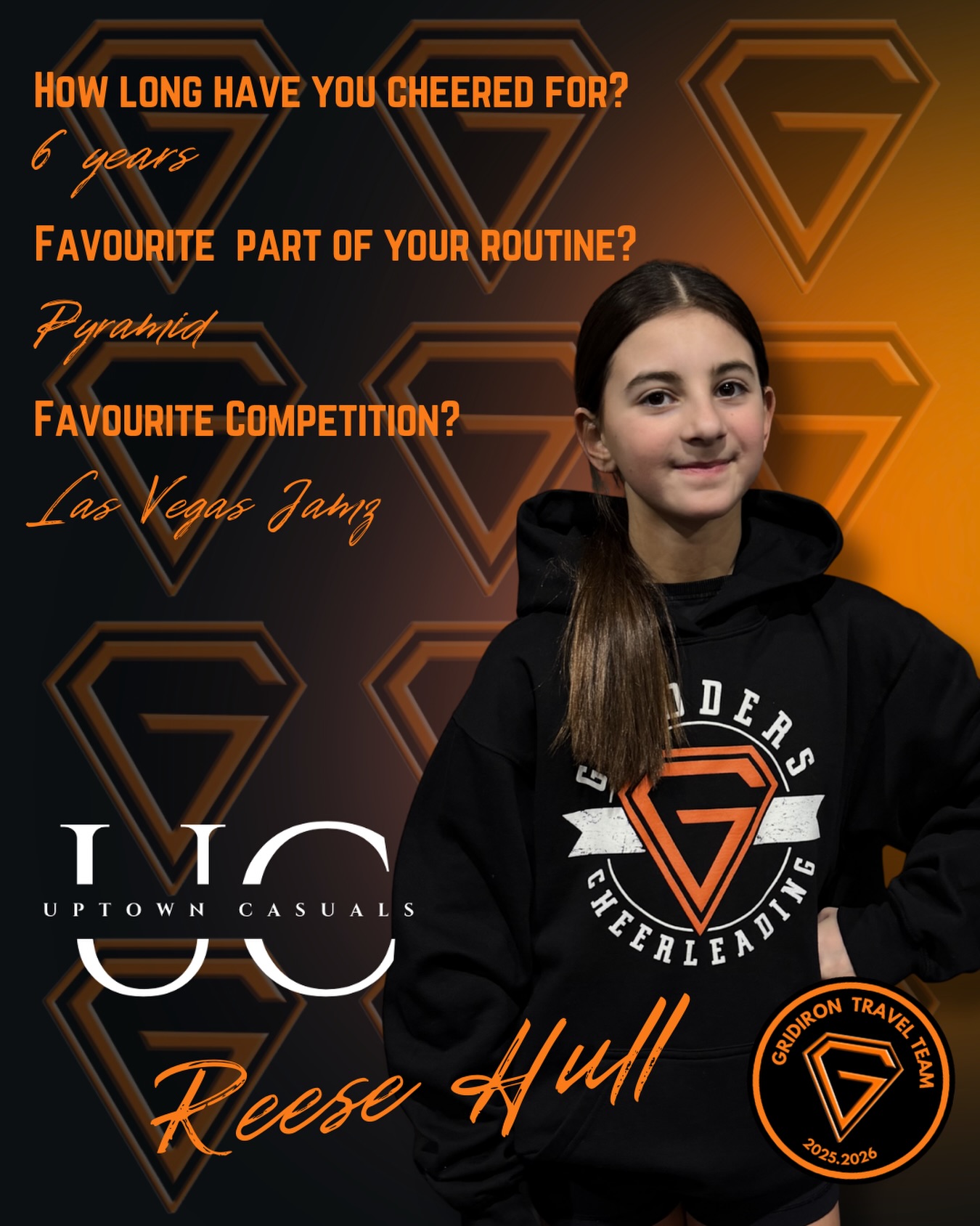 Our Gridiron travel team has touched down in Seattle , and we’re excited to showcase our amazing athletes! 📣
Today, for our final athlete we are spotlighting Reese Hull, proudly sponsored by Uptown Casuals!
Thank you to Uptown Casuals for supporting Reese and our journey — from all of our Gridiron Travel Team athletes and Gridders Cheerleading!🧡🖤