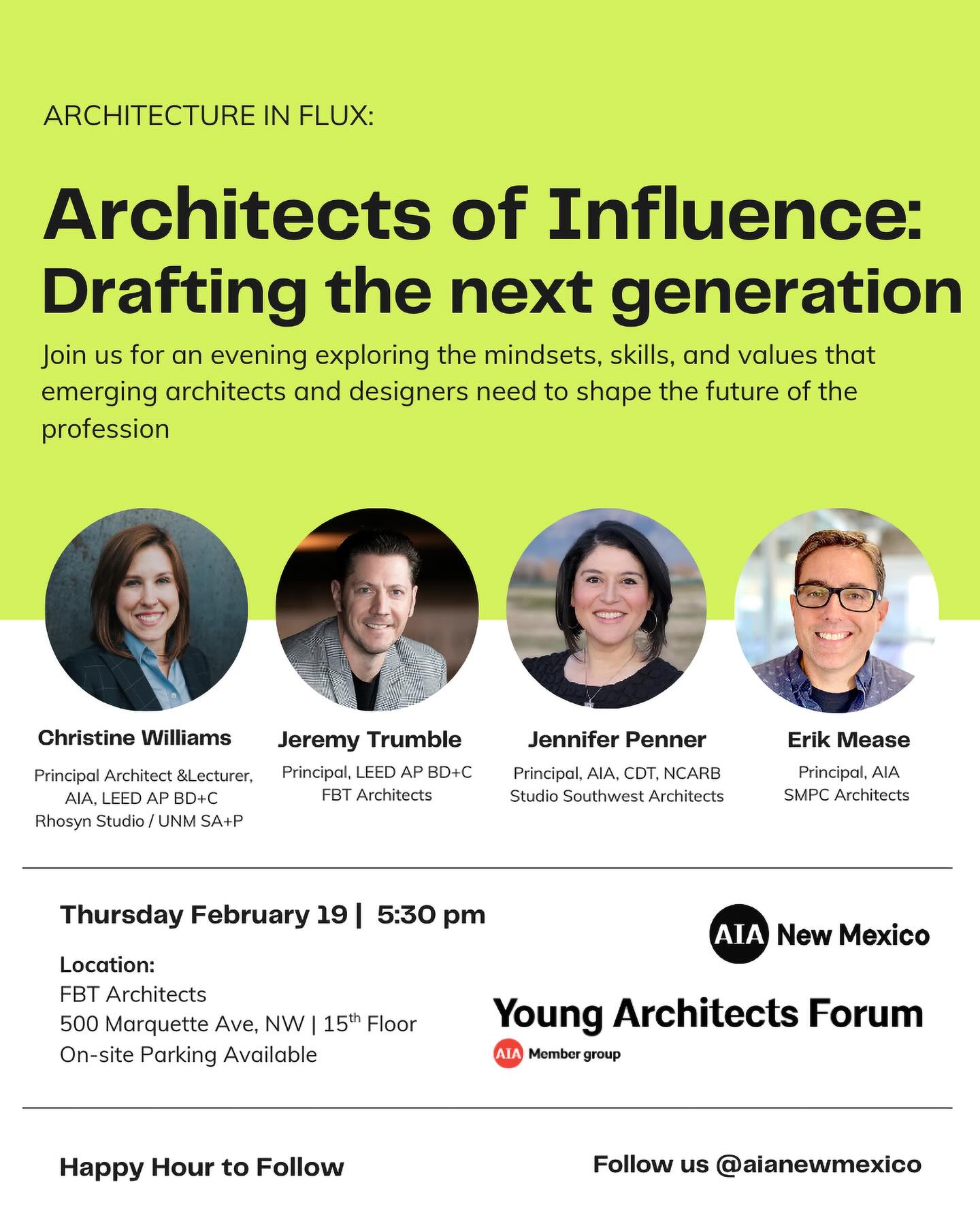 Tomorrow, join us for an evening of insight, networking, and plenty of refreshments! See you at FBT at 5:30!
……
📢 Calling All Architects & Emerging Professionals in New Mexico! 🏛️✨
Join us for an inspiring evening of dialogue, networking, and visioning as we explore the mindsets, skills, and values that are needed to shape the future of the profession.
🗓️ Date: February 19, 2026
🕕 Time: 5:30 PM
📍 Location: FBT Architects, 500 Marquette Ave NW, 15th Floor @fbtarchitects
🚗 On-site Parking Available
🎤 Topic: Architects of Influence: Drafting the next generation
👥 Featured Speakers:
• Christine Williams - Principal Architect and Lecturer @cmariewilliams
• Jeremy Trumble - Principal @fbtarchitects
• Jennifer Penner - Principal @studioswarch
• Erik Mease - Principal @smpcarchitects
🍻 Happy Hour to follow!
Let’s connect, share ideas, and shape the future of our profession—together.
📩 RSVP not required but appreciated via link in bio.
#architecture #aia #emergingprofessionals #leadership #yaf @aiaalbuquerque @aiasantafe