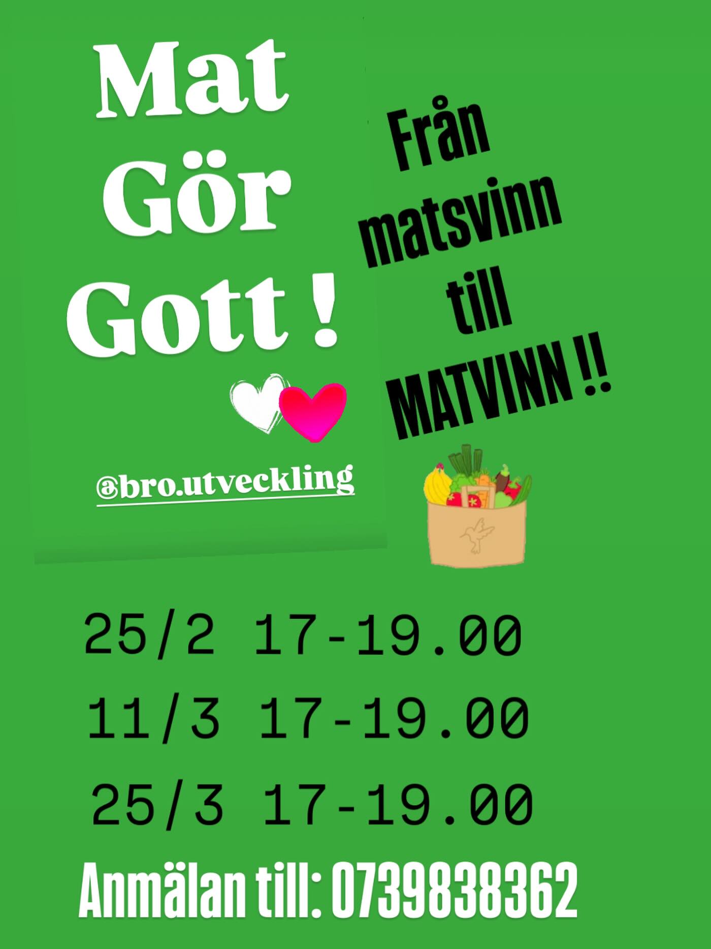 Nu kan du anmäla dig sportlovets Mat Gör Gott!
Vi hoppas att så många som möjligt kommer och lagar mat, pratar, skrattar och har roligt tillsammans med oss!
⏲️ 25/2 OJÄMNA ONSDAGAR
📍 Broskolan i Bro centrum
⏰ 17-19.00 insläpp från 16.50
Anmäl dig på SMS till 0739838362 med namn på dom som kommer och om du har barn med dig!
Råvarorna kommer från Lidl och ICA supermarket Bro.
Tillsammans i köket på Broskolan skapar vi magi och tar med oss matlådor hem!
Win win 💚❤️
På plats finns Röda korset, Svenska kyrkan Bro och Kvinnojouren Anna.
#matsvinn #matvinn #lagamat #bättretillsammans