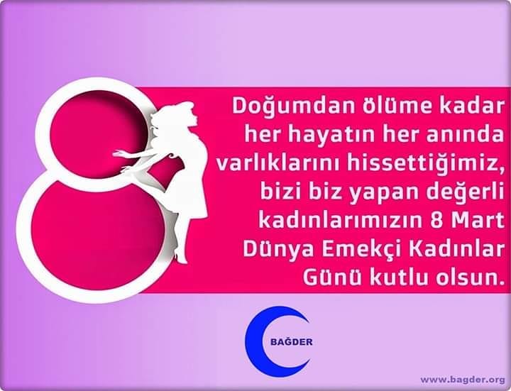 Doğumdan ölüme kadar her hayatın her anında varlıklarını hissettiğimiz, bizi biz yapan değerli kadınlarımızın 8 Mart Dünya Emekçi Kadınlar Günü kutlu olsun.