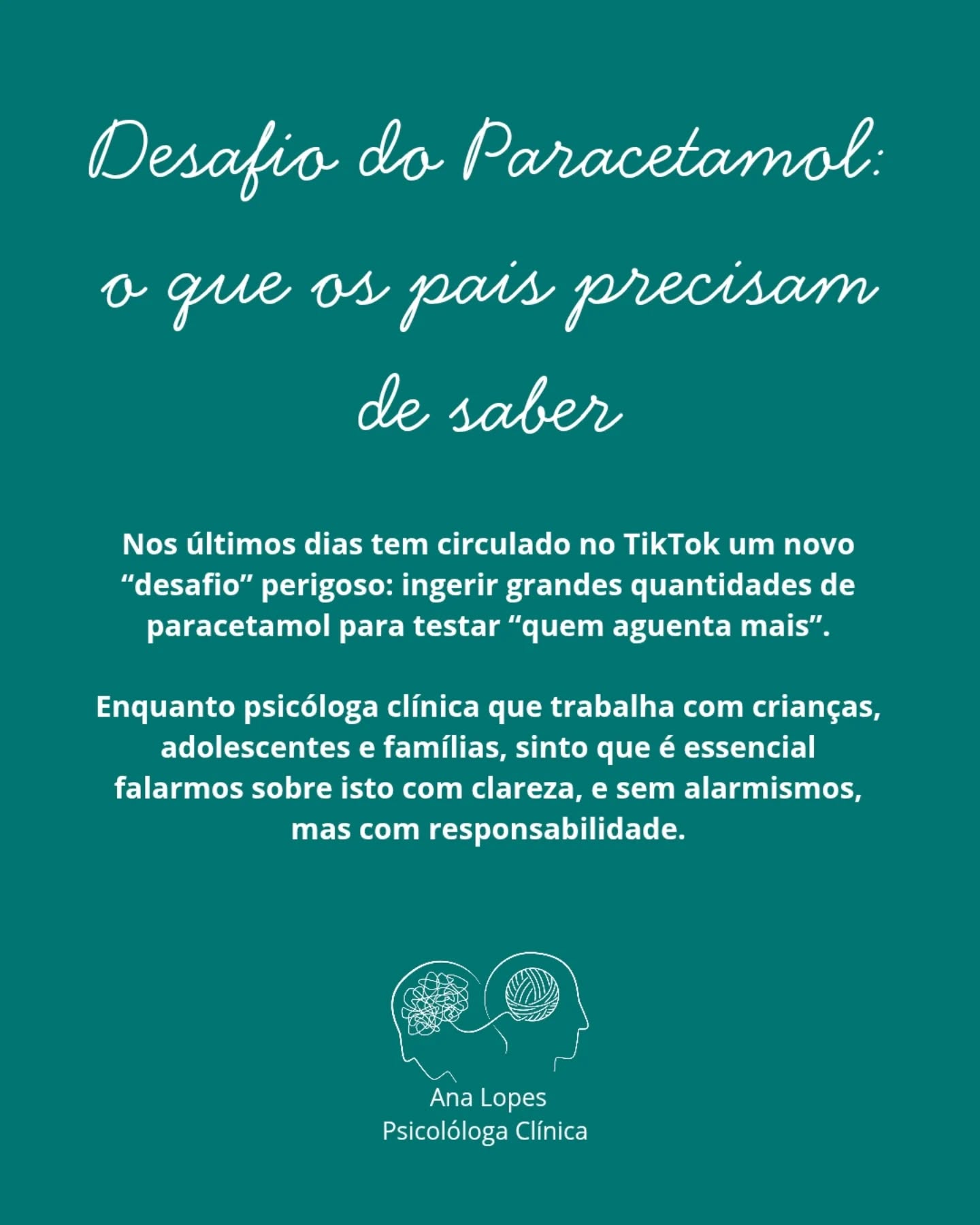Tem circulado no TikTok um perigoso “desafio do paracetamol”, que incentiva jovens a ingerirem grandes quantidades deste medicamento. Apesar de ser comum e parecer inofensivo, em doses elevadas pode causar lesões graves no fígado, insuficiência hepática e até risco de morte, sendo particularmente perigoso porque os sintomas podem não surgir de imediato.
A adolescência é uma fase marcada pela impulsividade e pela necessidade de pertença ao grupo, o que torna estes desafios especialmente apelativos. Mais do que proibir, é fundamental conversar, informar com clareza e criar um espaço seguro de diálogo. Supervisão, orientação e proximidade emocional continuam a ser os maiores fatores de proteção.
#desafiodoparacetamol #adolescencia #SaudeMental #SaúdeMentalOnline #psicologiadaadolescência