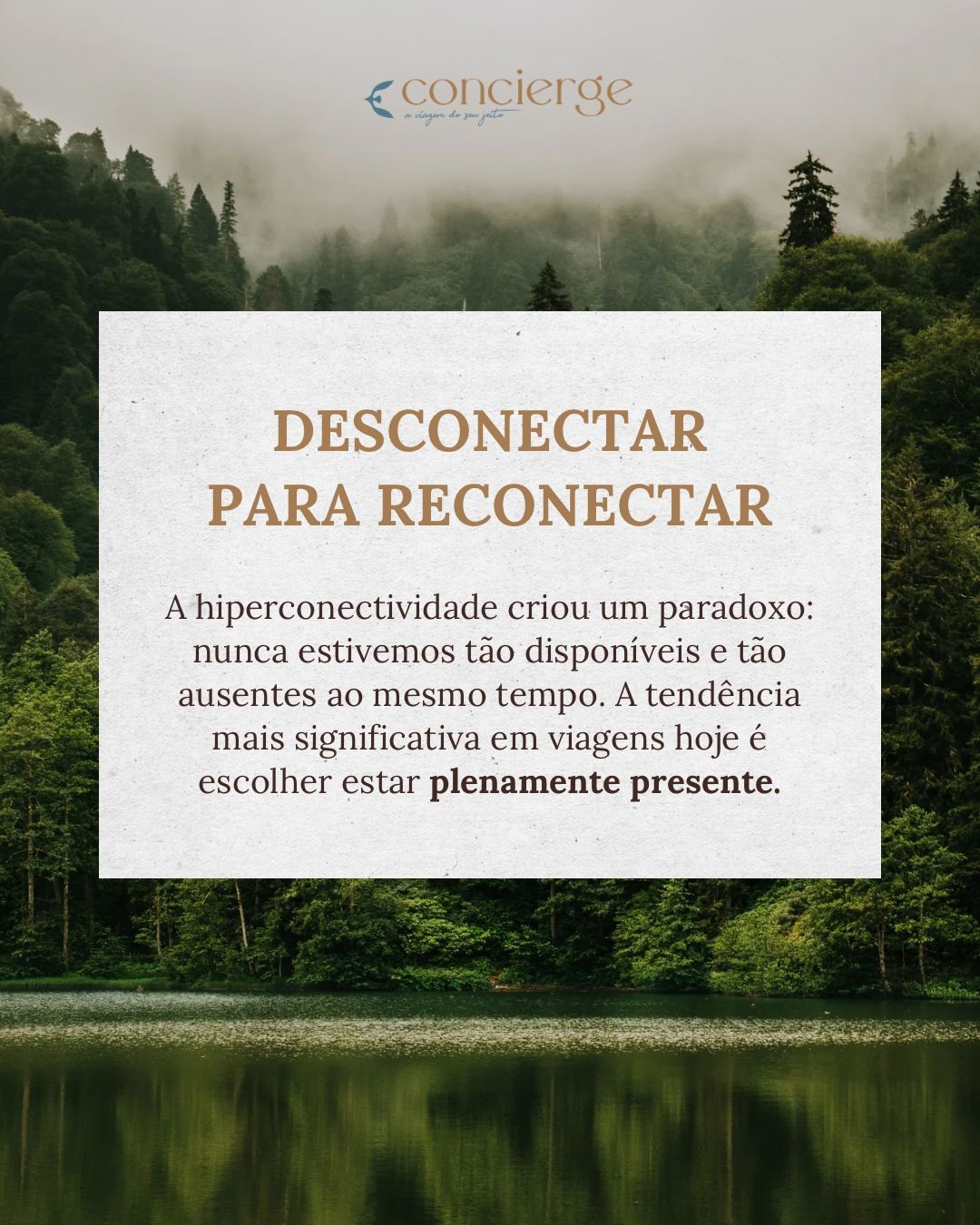 A maior tendência de viagens hoje segue uma proposta simples mas que muda tudo - focar no essencial.
Confira nossos destinos e descubra o lugar ideal para desconectar e aproveitar de verdade em família, com amigos ou a dois