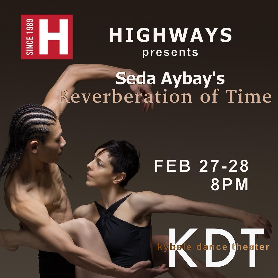 THIS WEEK @highwaysps ✨
KDT – REVERBERATION OF TIME
🗓 Fri, Feb 27 & Sat, Feb 28
⏰ 8PM
Time doesn’t just pass — it settles into the body. It shapes us. Stays with us.
KDT returns with an evening-length work tracing the body’s journey through survival ➡️ presence ➡️ collective awakening. Thoughtful, cinematic, and emotionally charged, Reverberation of Time invites us to consider what we hold onto — and what it means to rise together.💥
Under the direction of Istanbul-born choreographer Seda Aybay, KDT brings a globally informed, deeply human perspective to the LA stage. The work is rigorous yet intimate — dance as reflection, as resilience, as call to action.
🎟 Tickets available now via the link in our bio.