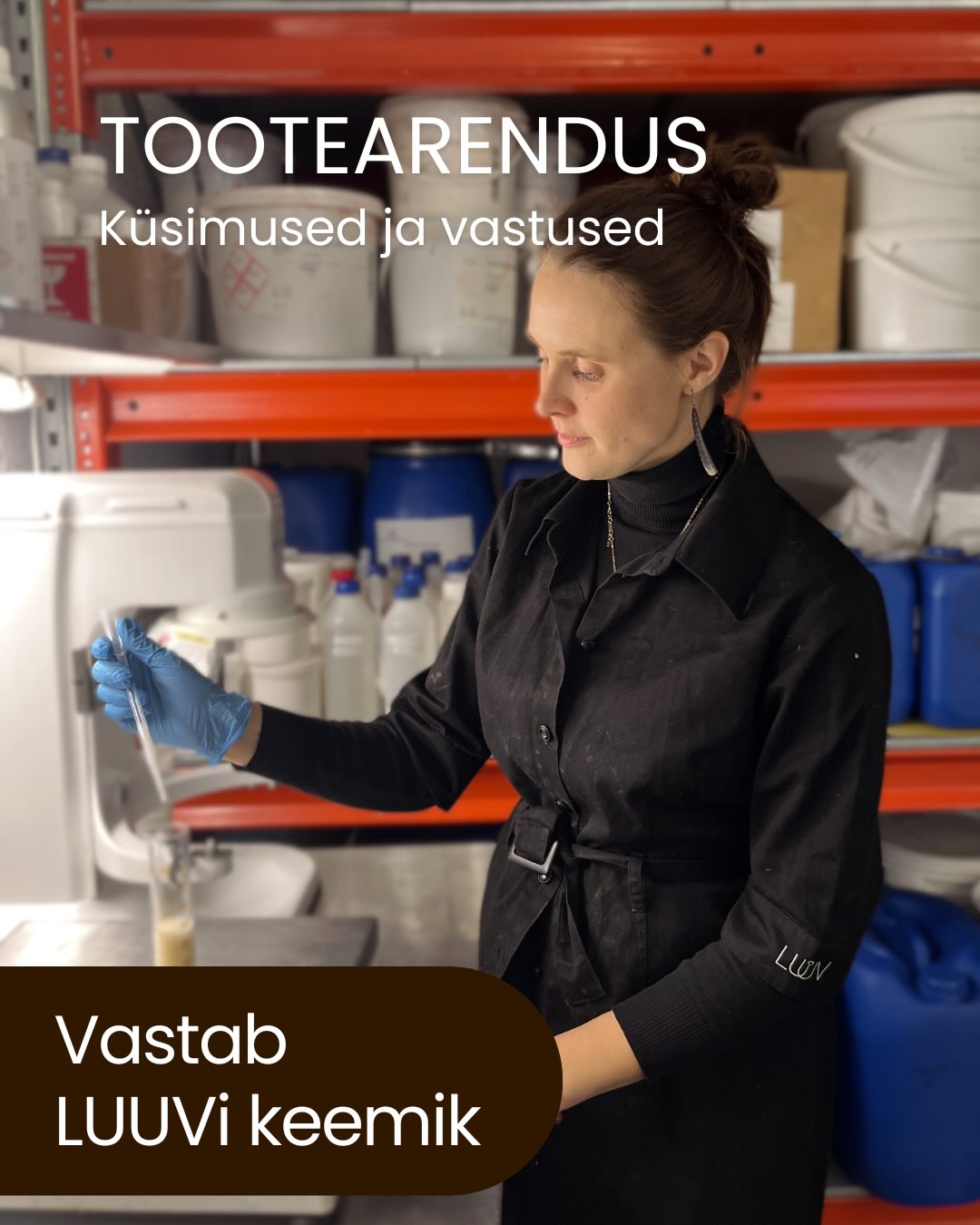 Tootearenduse küsimused ja vastused 💬
Vastab meie keemik ja tootearendaja Helerin.
Kui sul on veel küsimusi LUUVi tootmisprotsesside kohta, jäta need kommentaaridesse. 🤍