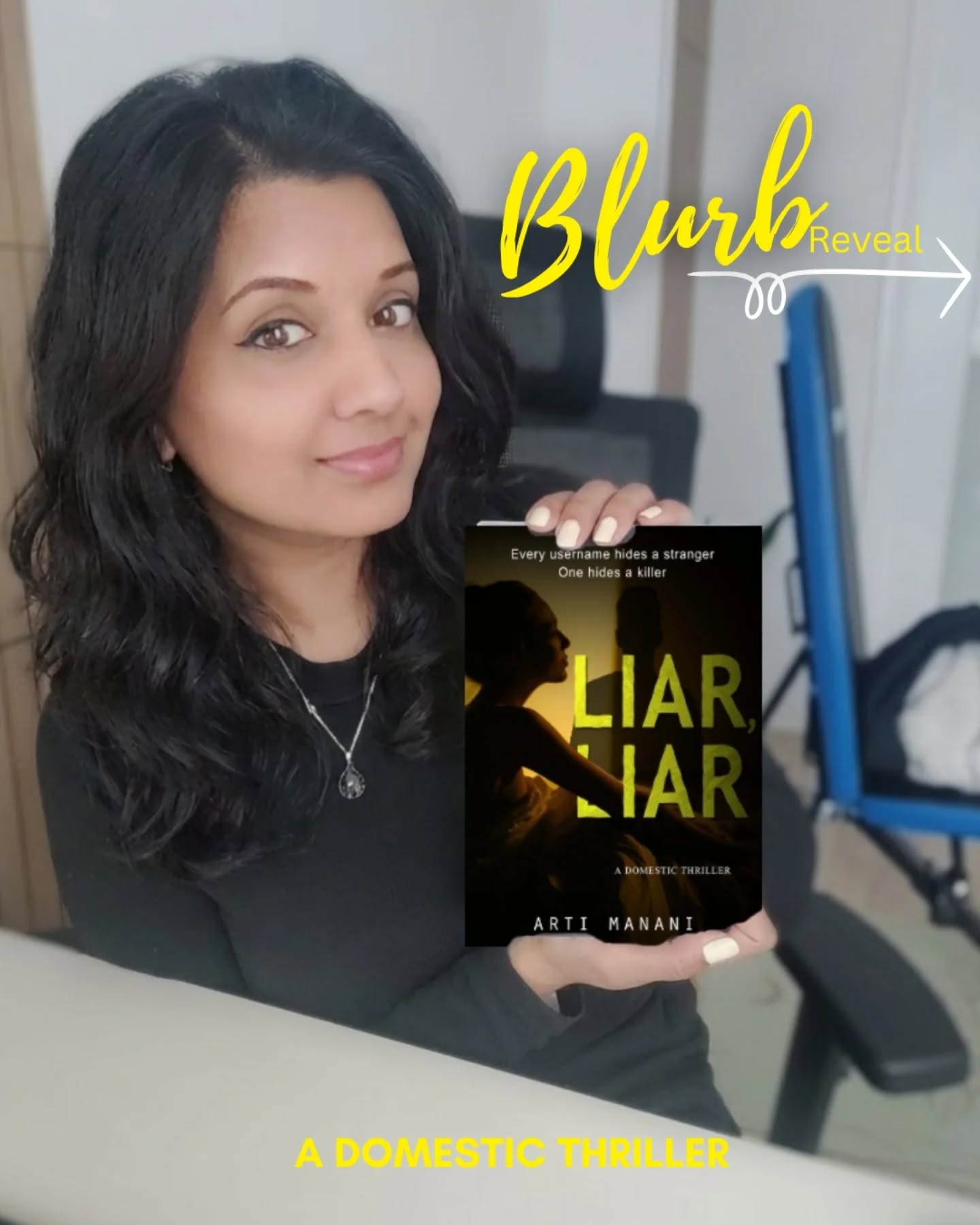 📢 Blurb Reveal! Liar, Liar is a domestic thriller releasing in April 2026.
Judy Harper never meant to lie. At least, not about something like this. But the Widows’ Circle, an online bereavement forum, is full of women who understand grief and loneliness, and Judy has never needed this connection more.
What begins as a place of comfort quickly turns sinister when members of the group start disappearing. Their stories end abruptly. Their usernames vanish.
Coincidentally, one by one, women are found dead across Ashridge town.
Judy is forced to question the people she’s trusted, the secrets she’s shared, and the true purpose of the forum she thought was helping her heal.
Is someone watching the widows? And is Judy next?
IN THE WIDOW'S CIRCLE, THE TRUTH IS THE DEADLIEST LIE.
Releasing April 2026
Sign up for my newsletter for more updates at artimanani.com