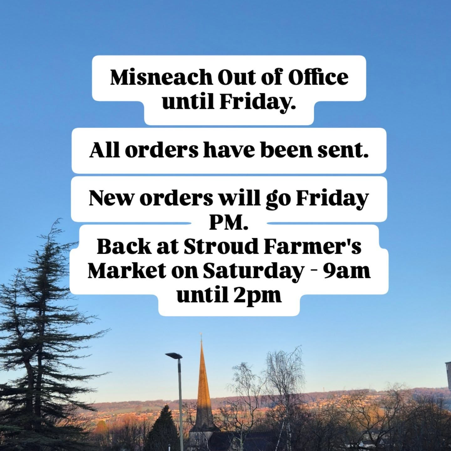 Off for a little family break. 🥰 Will be back Friday and any orders today and tomorrow will go out on Friday PM.
Back at the wonderful Stroud Farmer's Market. 9am until 2pm this Saturday.
#stroudfarmersmarket #outofoffice #misneachremedies ##smallbusiness
