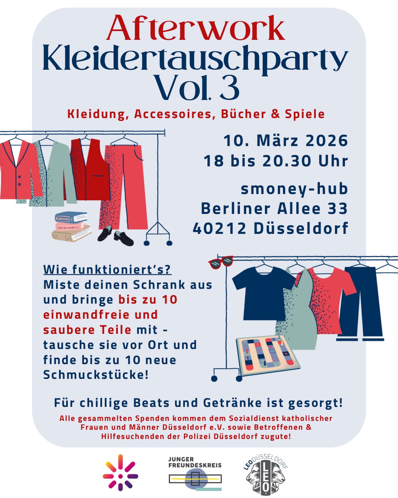 ⭐️AFTERWORK KLEIDERTAUSCHPARTY VOL.3⭐️
Frische Drinks, chillige Beats & nachhaltiger Tauschspaß!
Am 10. März ab 18 Uhr heißt es wieder: Schränke ausmisten, Klamotten/Bücher/Spiele tauschen und entspannte Afterwork-Vibes genießen! 🛍️🪩📖
Bringe bis zu 10 gewaschene, saubere und gut erhaltene Teile (keine Unterwäsche) mit, stöbere durch die Auswahl und nimm bis zu 10 neue alte Lieblingsstücke mit nach Hause. 🫶🏼
🎧dazu gibt’s chillige DJ-Beats von @yannick__reimann & leckere, kühle Drinks! 🥤
🩵alle Teile, die übrig bleiben, spenden wir an die Kleiderkammer des @skfm_duesseldorf sowie an Hilfesuchende bei der @polizei.nrw.d_ 👼
📍Wo? Im smoney hub der @sparkasseduesseldorf - Berliner Allee 33
🕖Wann? Getauscht wird von 18 bis 20.30 Uhr
🎟️Eintritt? Kostenlos!
Sag deinen Freund:innen und Bekannten Bescheid und seid dabei, wenn Afterwork und Shopping nachhaltig wird!☀️
Die Kleidertauschparty ist eine Kooperation des Leo-Club Düsseldorf, des Freundeskreis des Kunstpalastes e.V. und dem smoney hub der Stadtsparkasse Düsseldorf. 👯♀️
#kleidertauschparty #leoclubdüsseldorf #afterwork #kleidertausch #smoneyhub kunstpalast Freundeskreis JFK afterworkvibes charity event tauschenstattkaufen rausgegangen