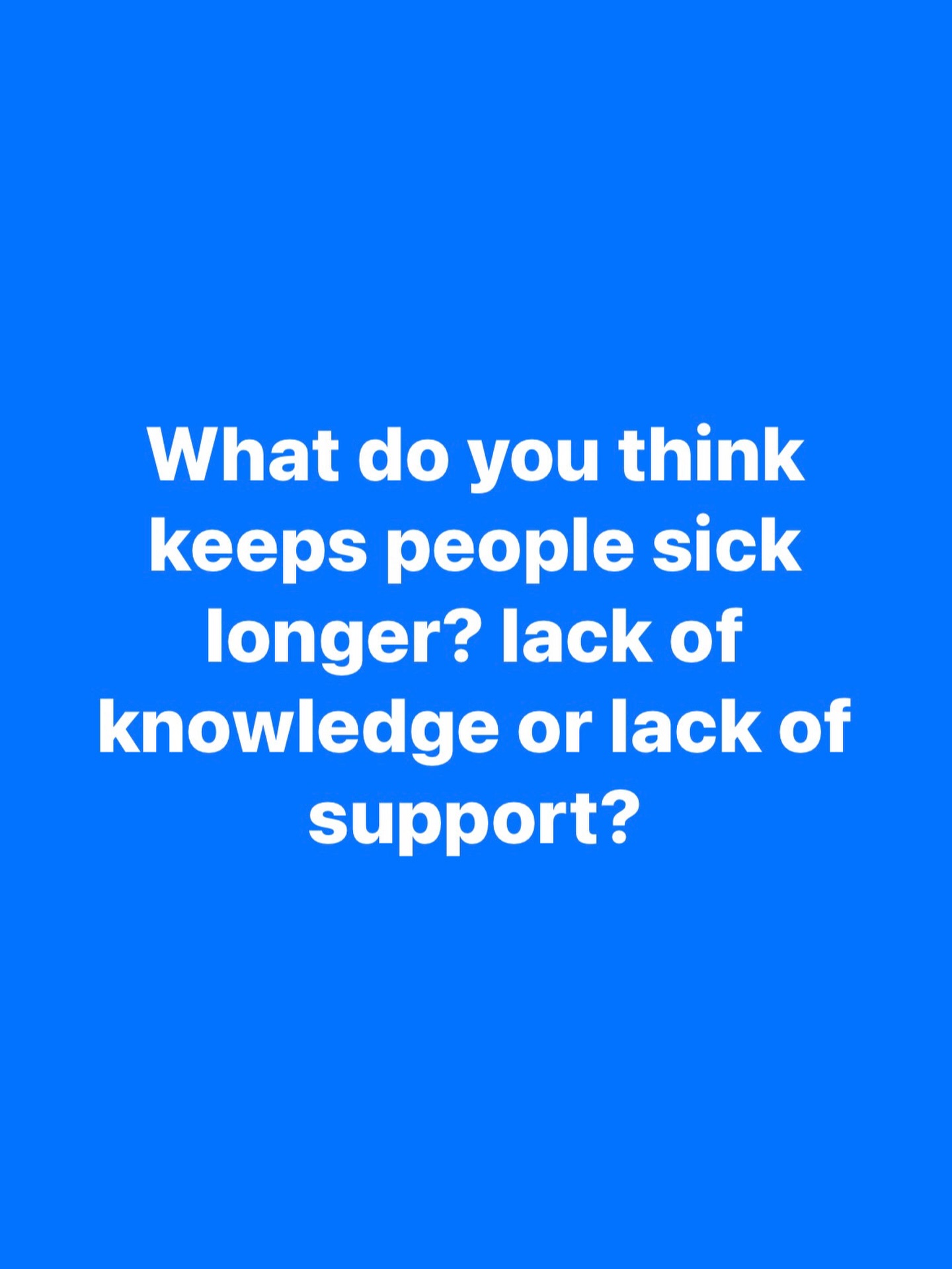 A lack of knowledge or support?