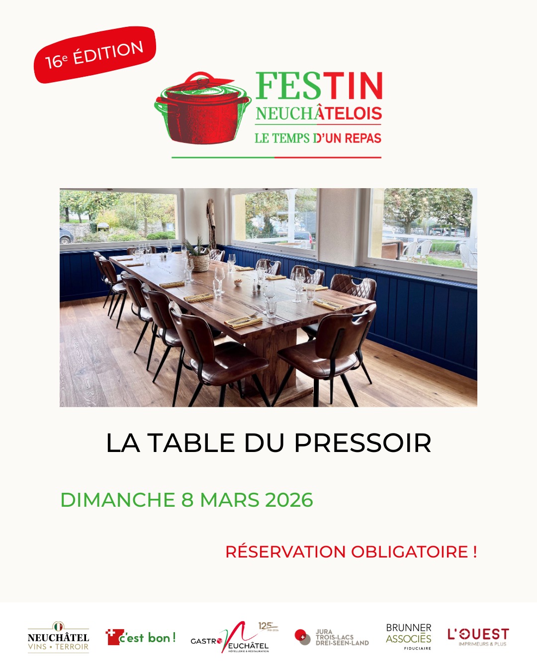 Le Festin neuchâtelois prend place à La Table du Pressoir !
La Table du Pressoir vous accueille le dimanche 8 mars 2026, à midi, pour déguster un menu dédié au terroir neuchâtelois.
🎧 Une ambiance musicale sera assurée par Dimitri Colomb, aux platines
📍 Petit-Cortaillod 38, 2016 Cortaillod
📞 Réservation obligatoire au 032 842 66 06
Les places se remplissent vite, ne tardez pas à réserver !
🔗 Découvrez tous les restaurants participants sur le site du Festin neuchâtelois – lien en bio
#FestinNeuchâtelois #TerroirNeuchâtelois #LaTableDuPressoir