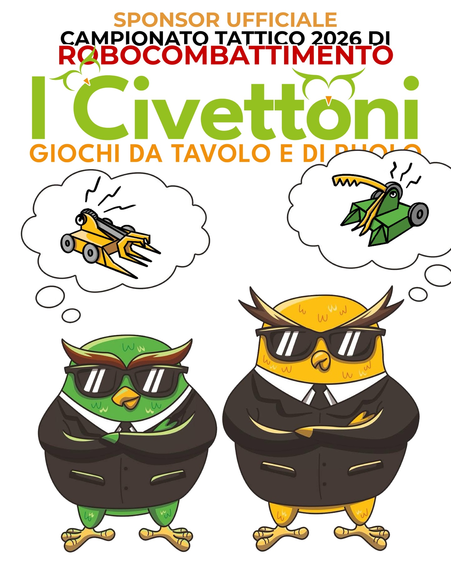 I CIVETTONI, negozio di giochi da tavolo e di ruolo, diventa SPONSOR UFFICIALE del Campionato Tattico 2026 di ROBOCOMBATTIMENTO!
Ogni tappa del campionato I Civettoni metteranno in palio un Buono del valore di €20,00 da spendere in un unica soluzione nel loro negozio entro un mese dal torneo.
Il Buono verrà assegnato al pilota che mostrerà al pubblico la mossa più spettacolare di ogni competizione!
E a fine Campionato, il vincitore porterà a casa anche una copia del gioco da tavolo ROBORALLY!
Inoltre, tutti i soci dell’A.S.D. I Robottari hanno diritto al 10% di sconto per acquisti in negozio da I Civettoni!
E lo sconto sale al 15% se i giochi sono a tema robot!
Tante novità, e non sono finite!
#combatrobots #battlebots #antweight #sponsor #icivettoni