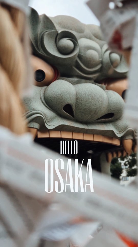 Hello Osaka!