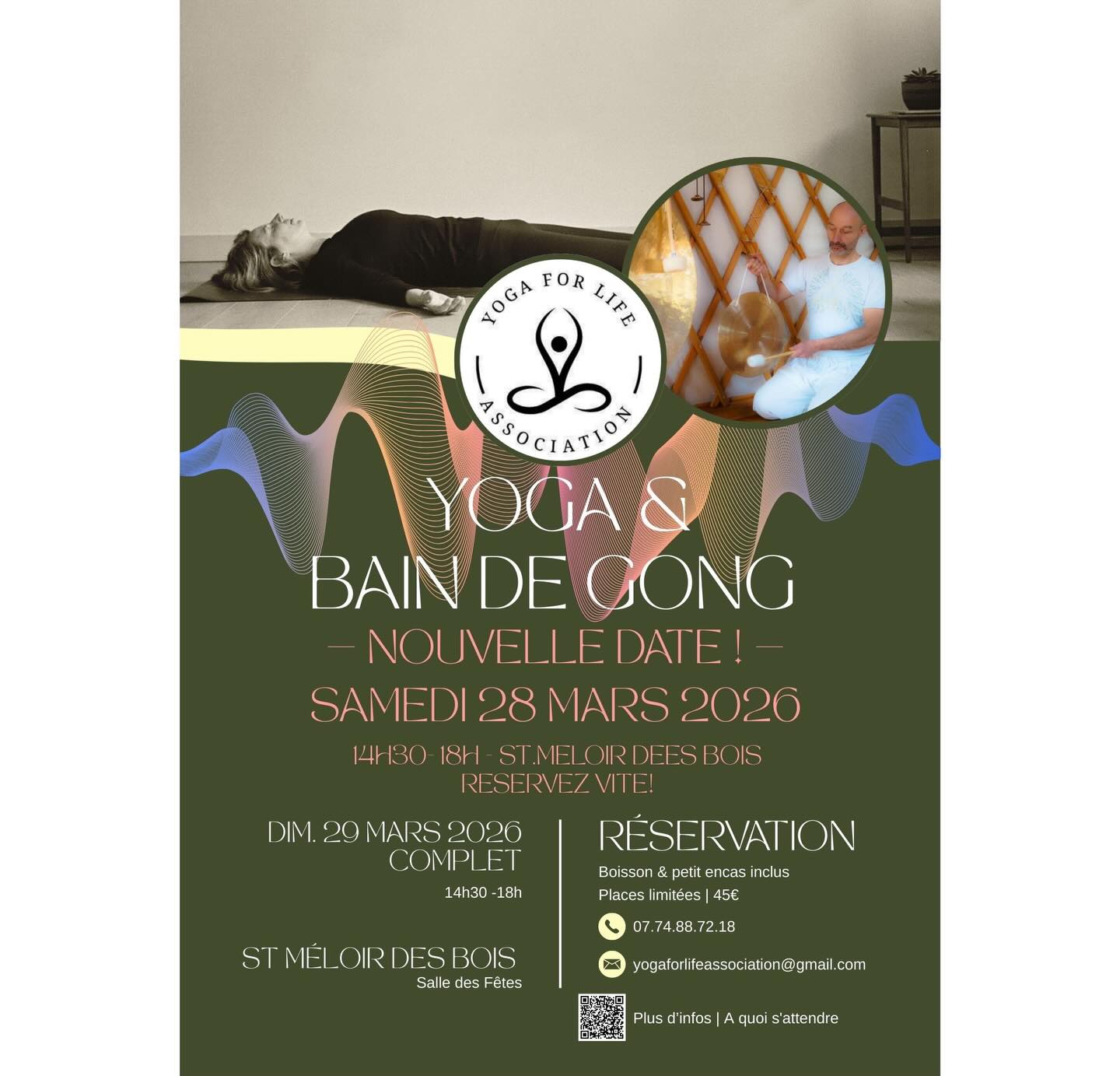 L’atelier du dimanche 29 mars est complet!!! Mais on a trouvé une nouvelle date…
Samedi 28 mars, même endroit, même heure 14h30-18h.
Atelier YOGA + BAIN DE GONG | 28 et 29 mars 2026 | 14h30-18h
Réservez vite !