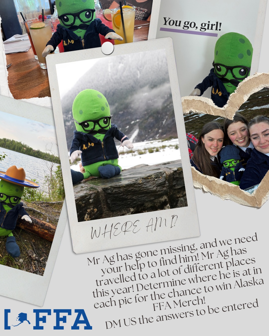 Where is Mr. Ag? Mr. Ag has been to a lot of places this year, and we need help tracking him down! We have gathered photos from his journey with the clues he's given us. DM us all the locations where he is for the opportunity to receive Alaska FFA Merchandise!