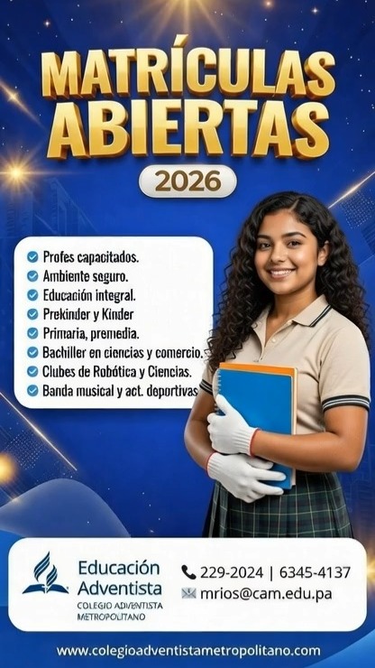 Brindamos una educación integral desde prekinder, kinder, primaria, premedia y media. Con Bachilleres en ciencias y comercio, clubes de robótica y ciencias. Laboratorios de ciencias, química, biología y realizamos actividades deportivas y culturales durante el todo el año. Maestros y profesores cristianos y calificados.
#educaciónadventista #cam #matrículaescolar #escuela #colegio #cursoescolar2026
#EducaciónConPropósito #Panamá #ExcelenciaAcadémica #ValoresCristianos #Admisiones2026