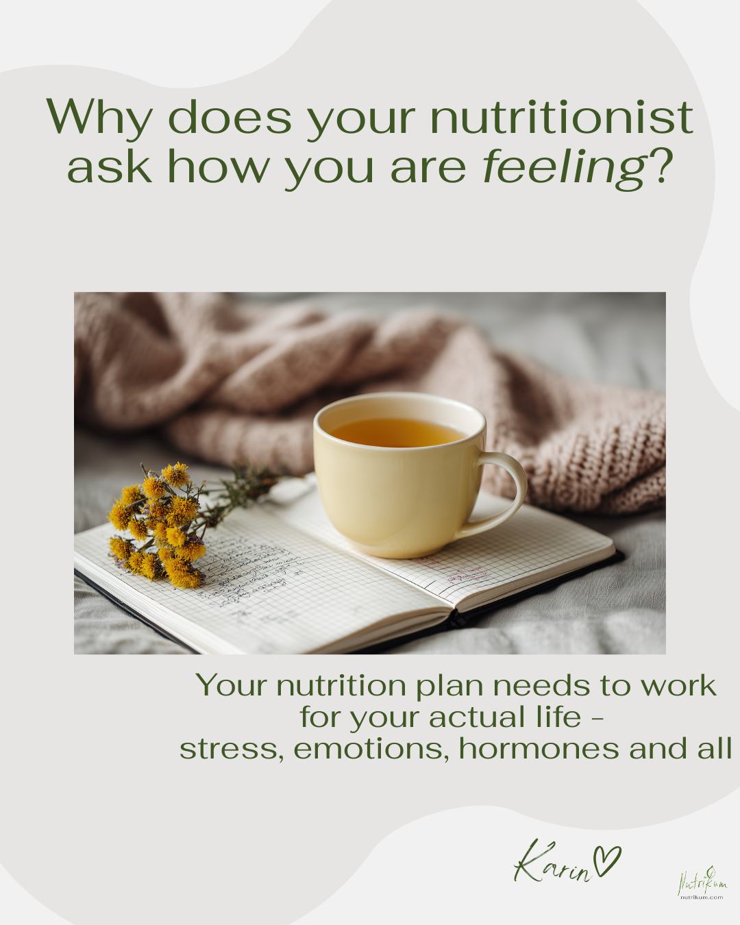 So, why does your nutritionist ask how your are feeling?
Because your emotions and your food choices are connected. Research shows that addressing the emotional side of eating is just as important as the nutritional side.
Women often prioritise everyone else first. By the time food becomes a priority, stress can derail your best intentions.
We can address this - together.
When we work with your emotions, stress, and actual life circumstances, sustainable change can happen.
You deserve to come first!
Hi, I’m Karin, a nutritionist on the Gold Coast.
I support a wide range of nutrition goals for general health in women and men, with a special focus on women’s health, active lifestyles, digestive health, including the Low FODMAP diet and fructose intolerance.
I provide practical, personalised nutrition guidance to help you feel your best.
Visit my website to learn more or give me a call!
Chat soon, Karin
🌐 www.nutrikum.com
📧 info@nutrikum.com
☎️ 0499023798
🌏 Gold Coast | Australia ☀️ 🇦🇺
�🇩🇪 🇦🇹🇨🇭Deutsch willkommen
#Nutritionist #WomensHealth #DigestiveHealth #LowFODMAP #FructoseIntolerance #HealthyEating #ActiveLifestyle #PersonalisedNutrition #NutritionSupport #GoldCoastNutritionist #HealthyEatingGC #GoldCoastWellness #NutritionSupport #EatWellGoldCoast#FoodAndMood
#EmotionalEating
#WomensHealth
#StressAndNutrition
#MindfulEating
#HolisticNutrition
#EvidenceBasedNutrition
#HealthyRelationshipWithFood
#WomenPuttingThemselvesFirst
#YouDeserveCare