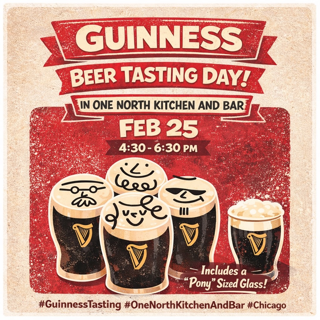 CHEEKY PINTS, ANYONE? 😉
Join us for Guinness Beer Tasting Day at One North Kitchen and Bar!
📅 February 25
⏰ 4:30 – 6:30 PM
Enjoy your sample of Guinness and receive a special “pony” sized glass 🖤
(1 per guest while supplies last)
Good beer. Good vibes. Good company.
See you there 🍻
#GuinnessTasting #OneNorthKitchenAndBar #ChicagoEvents #BeerLovers #guinnesstime