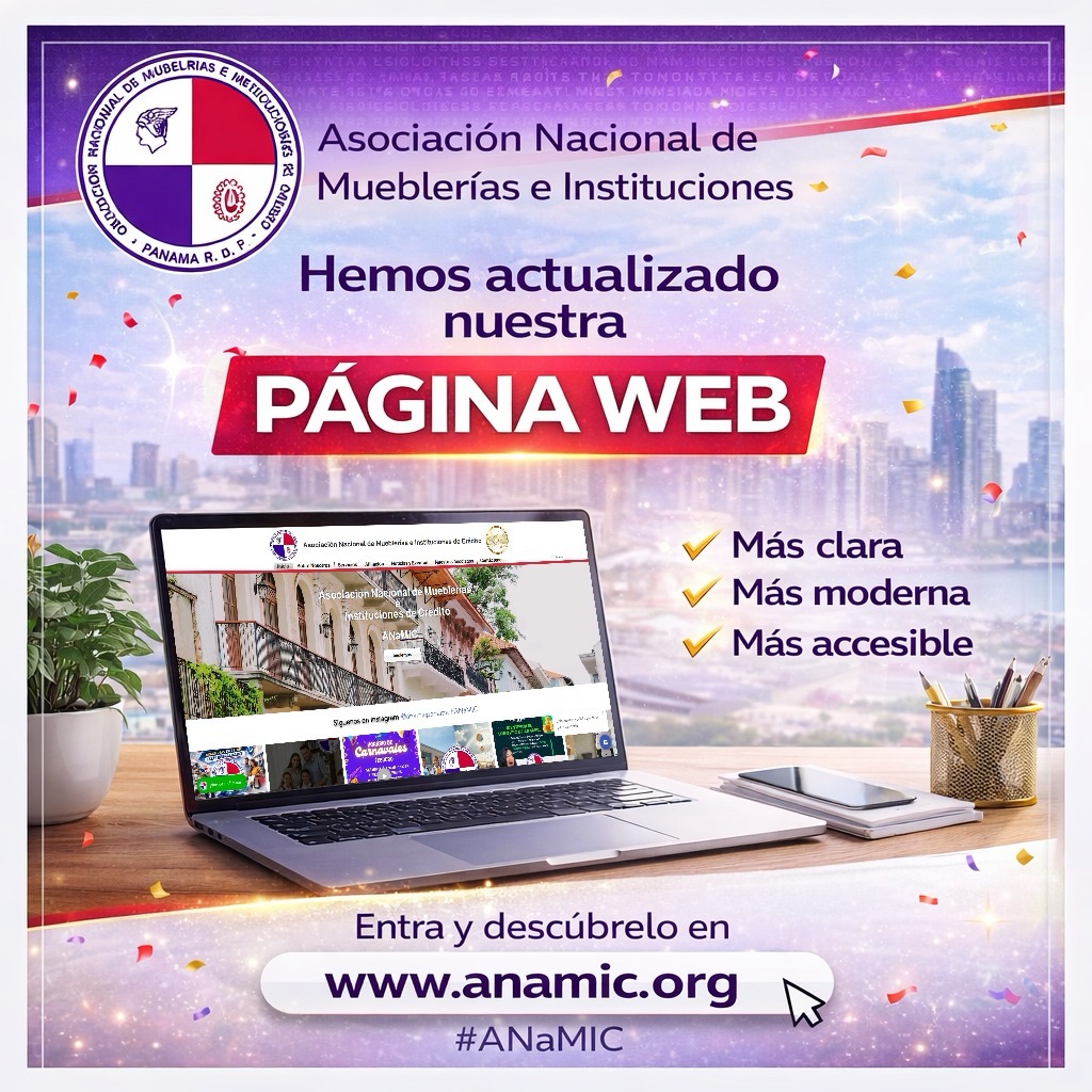 🌐✨ ¡Nuestra página web ha sido actualizada!
En ANaMIC seguimos avanzando para brindarte una experiencia más clara, moderna y accesible.
Hemos renovado nuestro sitio web para que encuentres información de forma más rápida, con mayor transparencia y mejor navegación.
🔎 Conoce quiénes somos
🤝 Descubre qué hacemos
📌 Consulta información relevante para consumidores y asociados
Porque la confianza también se construye con información clara y accesible.
Visítanos en: www.anamic.org
#ANaMIC #Transparencia #Confianza #Panamá #fypage