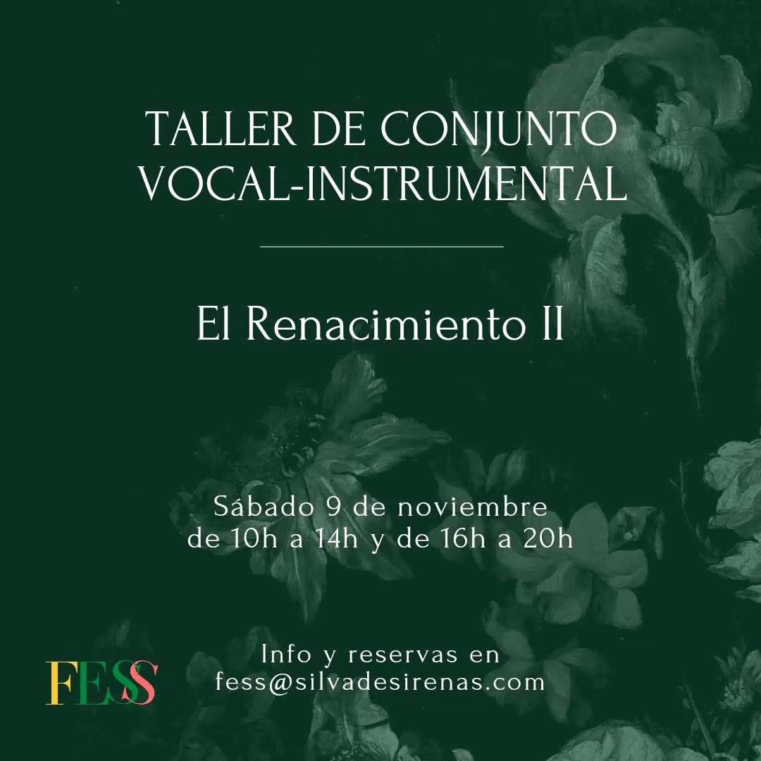 🎶Este sábado tenemos la segunda sesión del taller de conjunto vocal e instrumental donde seguiremos trabajando en la música del renacimiento.
Si te apetece hacer #MúsicaAntigua solo tienes que escribirnos.
✉️fess@silvadesirenas.com
Más info en www.silvadesirenas.com/actividades
#SilvaDeSirenas #UnEspacioParaElArte #FESSMadrid