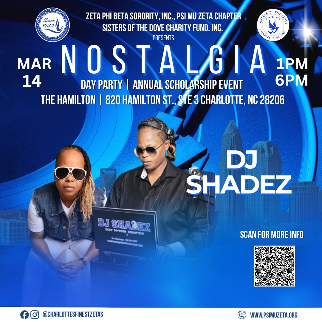 If you aren’t at The Hamilton on March 14th, you’re missing the legendary DJ Shadez spinning the absolute best of the 90s & 2000s! 💿✨ We’re bringing the energy, the nostalgia, and the “Grown Folks” vibes that Charlotte has been waiting for. Come and have a good time with Charlotte’s Finest
Zetas. It will be a whole vibe!
The experience you don’t want to miss:
🎶 DJ Shadez curateing the ultimate throwback soundtrack
🥃 Bourbon Tasting & Cigar Lounge
🤫 Secret Speakeasy & Karaoke Room
🥘 Heavy Hors d’oeuvres & Free Parking
This is more than a party, it’s an experience. Every ticket supports the Sisters of the Dove Charity Fund, helping us add to the $50,000+ in scholarships already awarded.
Don’t wait for the recap videos—be there.
📍 820 Hamilton St., Charlotte 🕐 1PM - 6PM 👗 Day Party Chic
🎟 SECURE YOUR SPOT: LINK IN BIO
#charlottesfinestzetas #zetaphibeta #dayparty #finersince1920 #scholarship