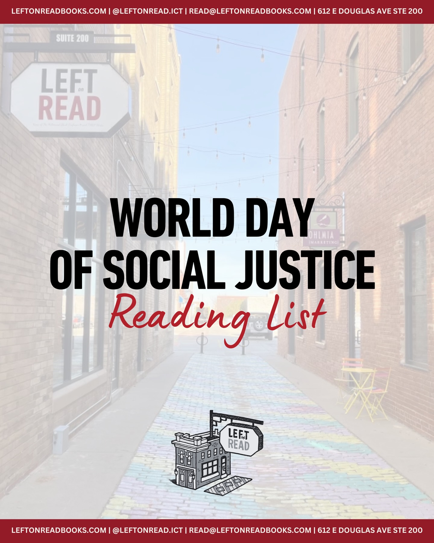 Today is World Social Justice Day, a global call to keep working toward equity, dignity, and collective wellbeing across our communities.
In recognition of the day, we’re sharing a range of titles that explore justice through many lenses. History and policy. Wellness and rest. Environment, education, identity, design, and liberation. Some will affirm what you already know. Others may stretch you. All invite deeper reflection on the world we’re living in and the one we’re shaping together.
These titles and more are available at Left on Read (612 E Douglas Ave, Ste 200).
Can’t make it today? Visit us online at leftonreadbooks.com and remember that tomorrow, Saturday 2/21, we are open 2:00 PM - 7:00 PM.
See you soon!📚